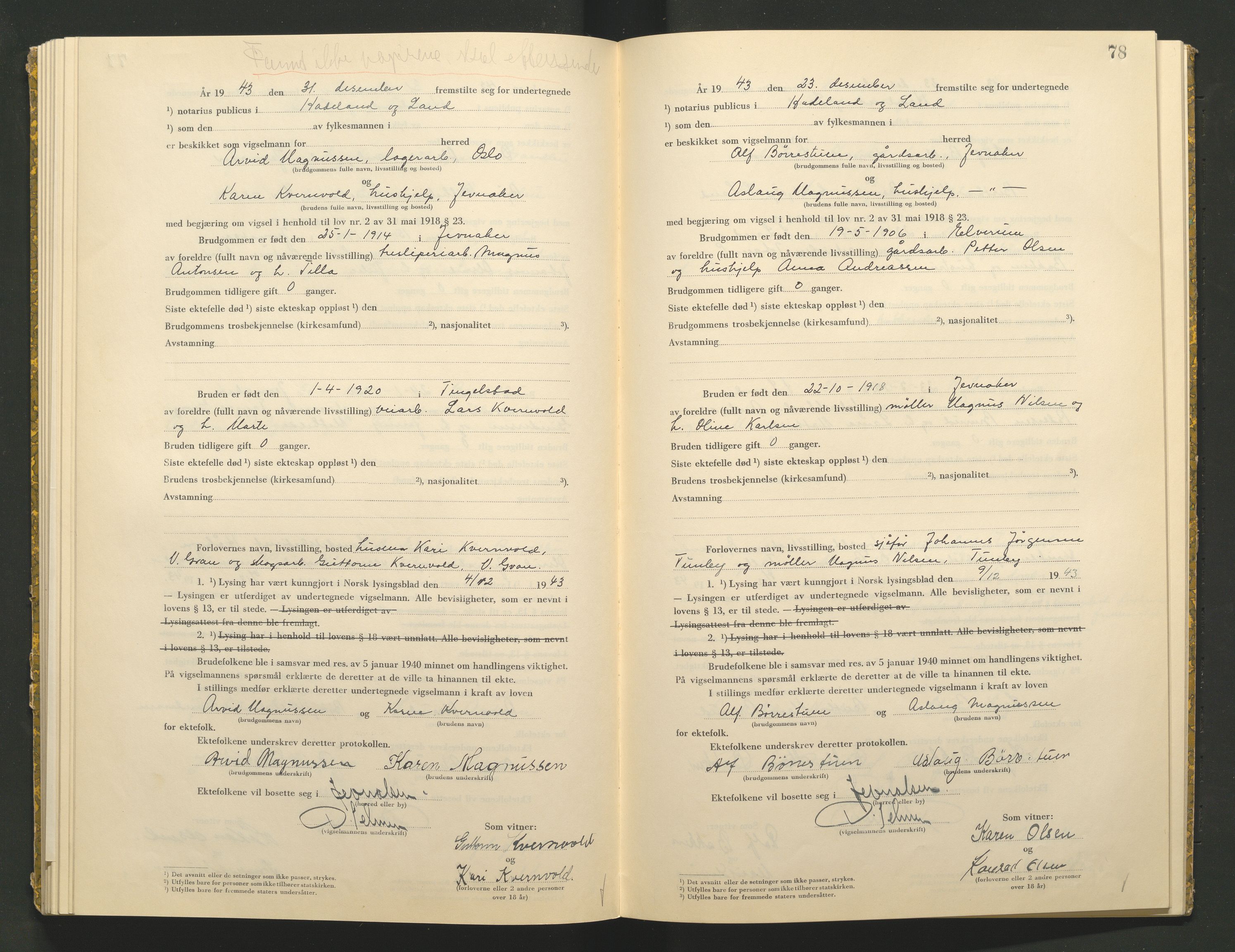 Hadeland og Land tingrett, AV/SAH-TING-010/L/Lb/L0002: Vigselbok, 1943-1944, s. 78
