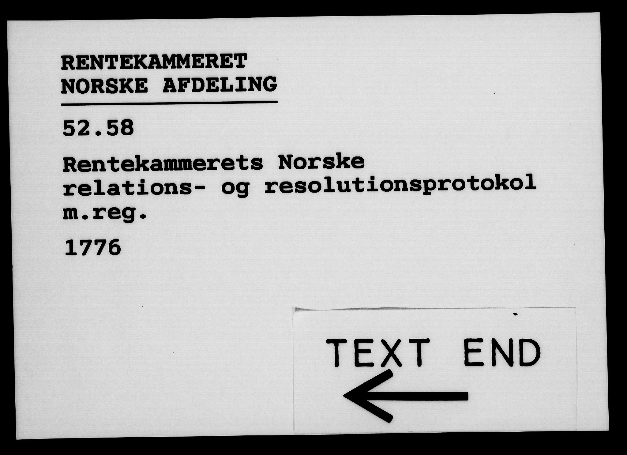 Rentekammeret, Kammerkanselliet, RA/EA-3111/G/Gf/Gfa/L0058: Norsk relasjons- og resolusjonsprotokoll (merket RK 52.58), 1776, s. 255