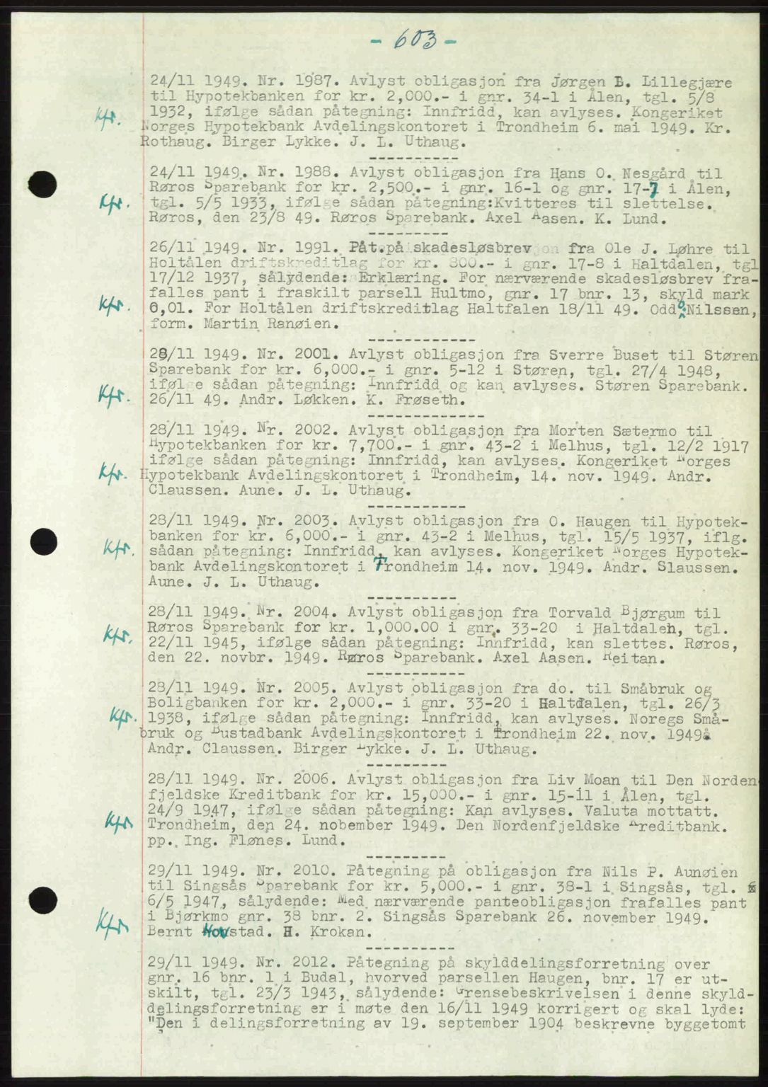 Gauldal sorenskriveri, SAT/A-0014/1/2/2C: Pantebok nr. A9, 1949-1950, Dagboknr: 1987/1949