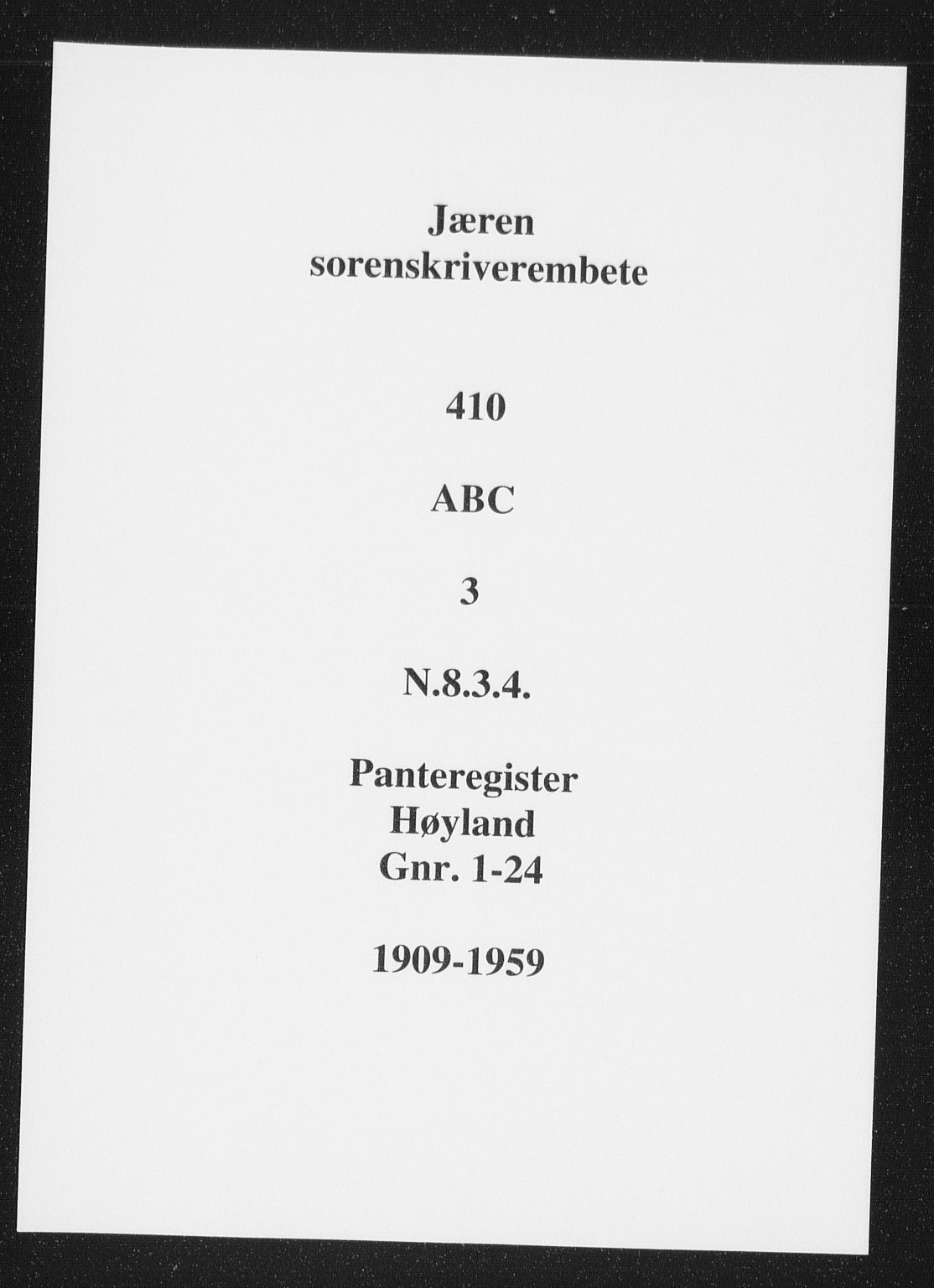 Jæren sorenskriveri, SAST/A-100310/01/4/41/41ABC/L0003: Panteregister nr. 41 ABC3, 1909