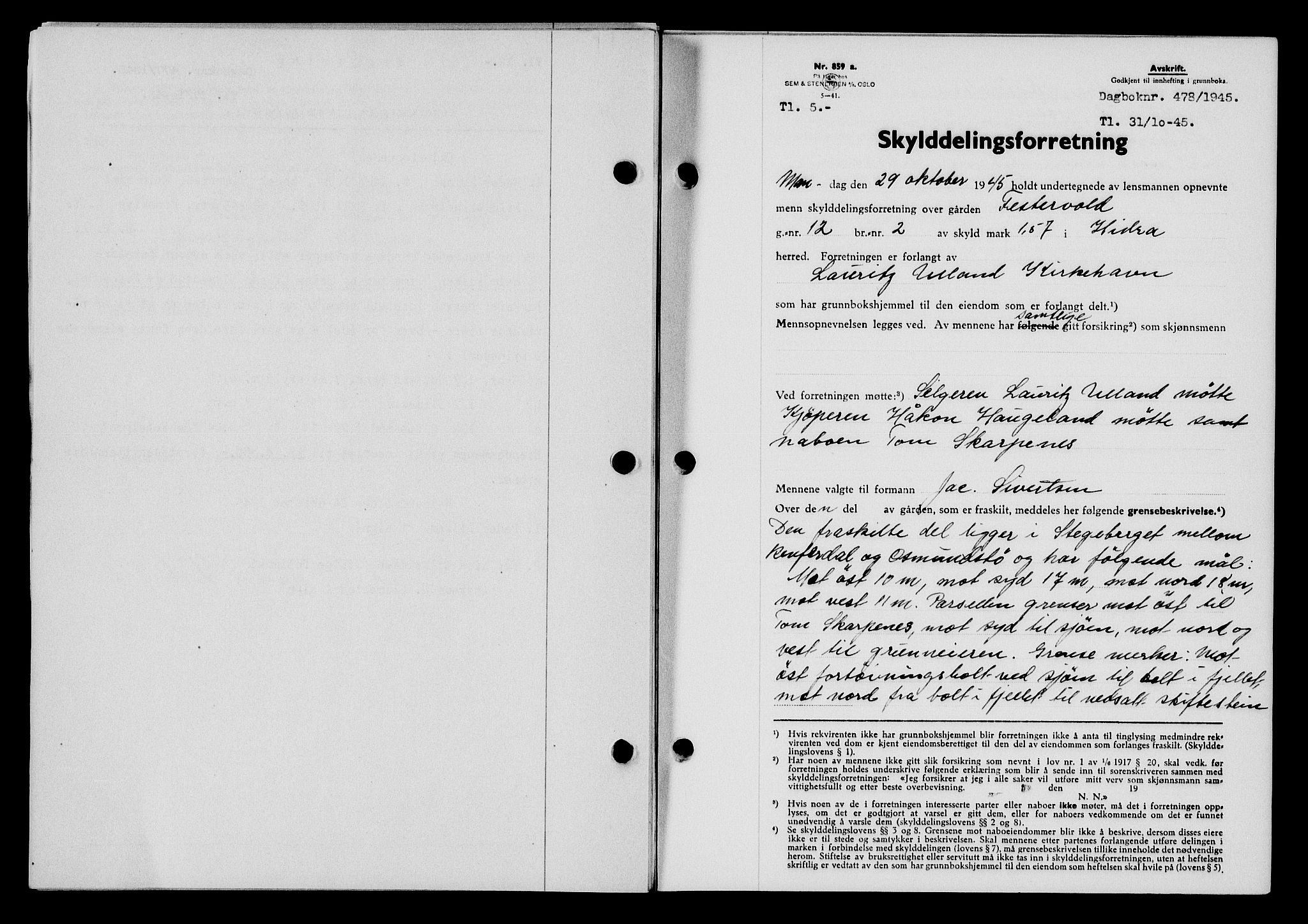 Flekkefjord sorenskriveri, SAK/1221-0001/G/Gb/Gba/L0060: Pantebok nr. A-8, 1945-1946, Dagboknr: 478/1945
