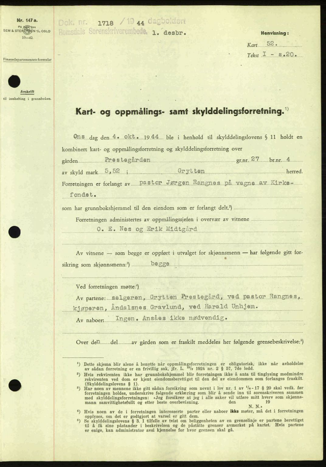 Romsdal sorenskriveri, SAT/A-4149/1/2/2C: Pantebok nr. A17, 1944-1945, Dagboknr: 1718/1944