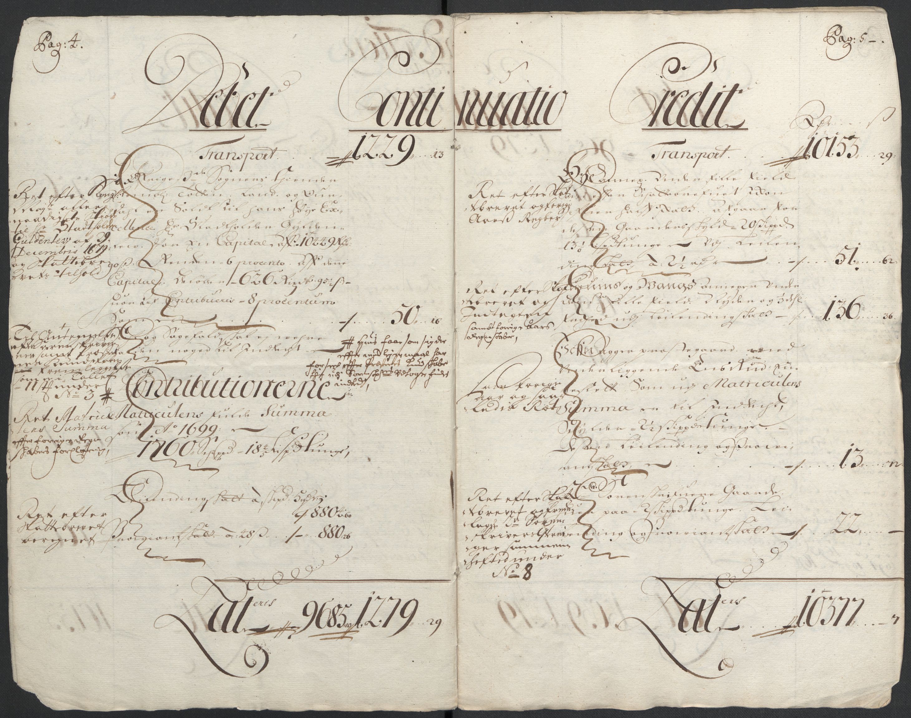 Rentekammeret inntil 1814, Reviderte regnskaper, Fogderegnskap, AV/RA-EA-4092/R18/L1298: Fogderegnskap Hadeland, Toten og Valdres, 1700, s. 5