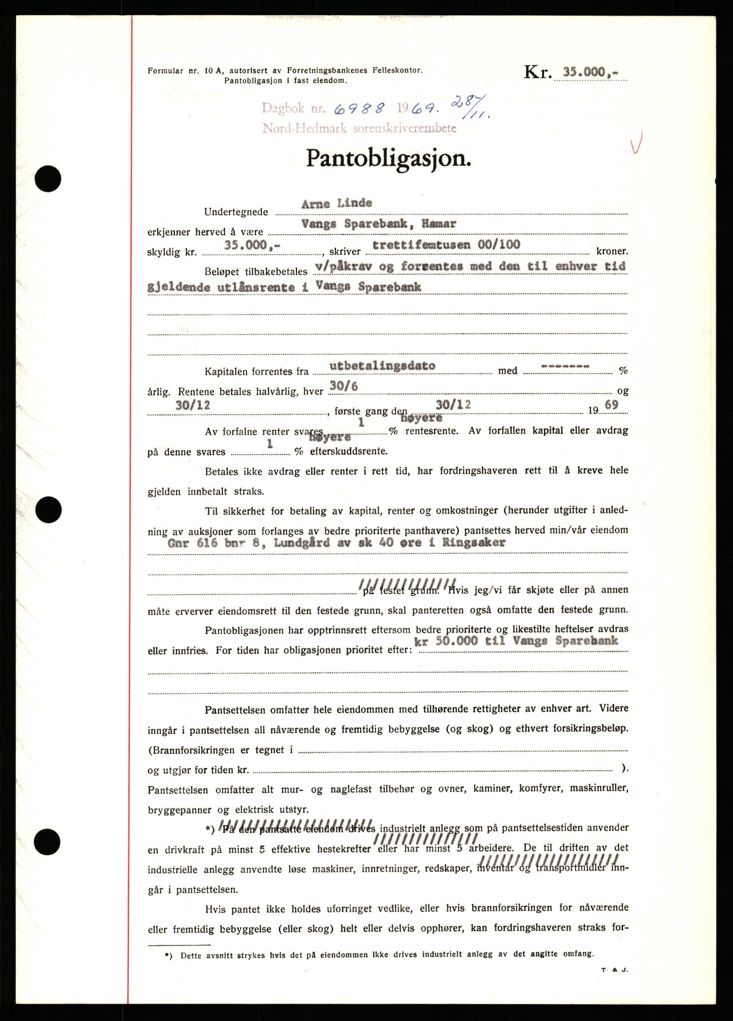 Nord-Hedmark sorenskriveri, SAH/TING-012/H/Hb/Hbf/L0082: Pantebok nr. B82, 1969-1969, Dagboknr: 6988/1969