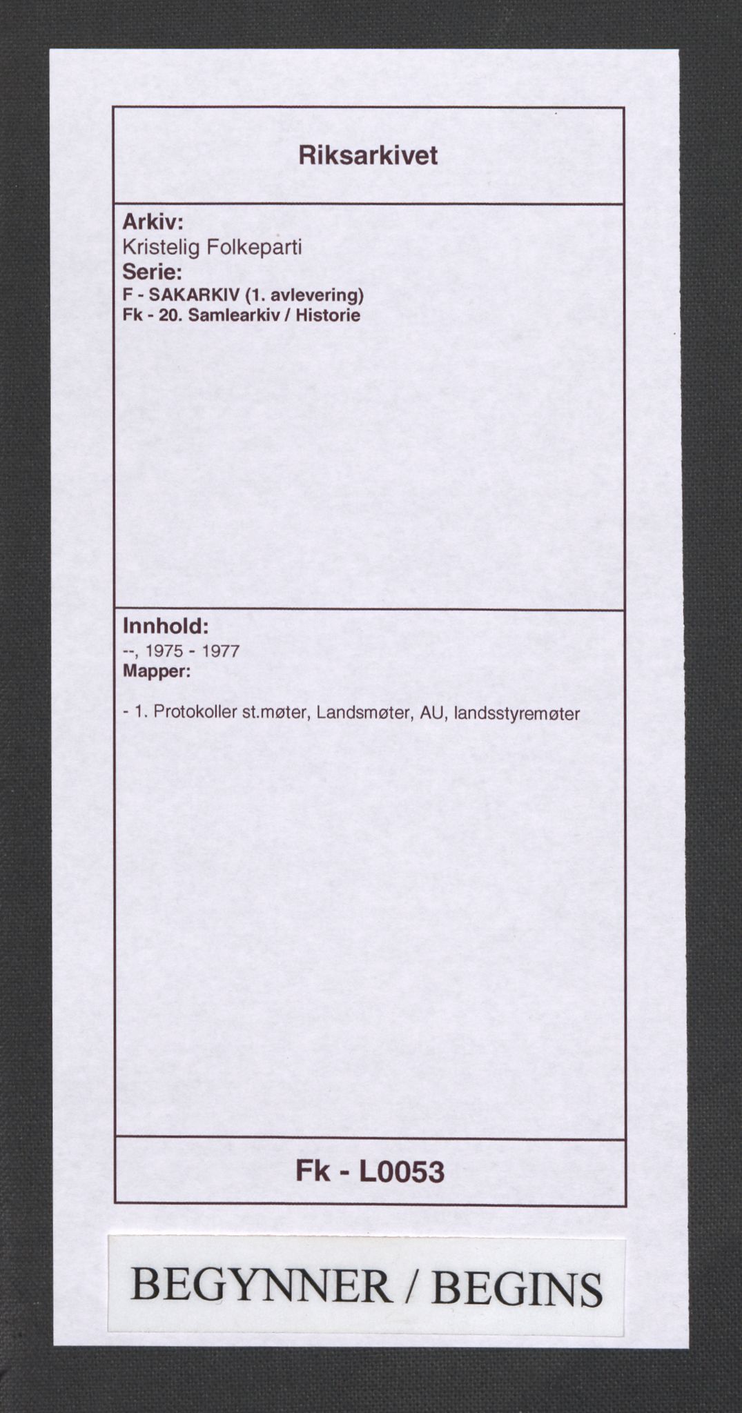 Kristelig Folkeparti, RA/PA-0621/F/Fk/L0053/0001: -- / 1. Protokoller st.møter, Landsmøter, AU, landsstyremøter, 1975-1977