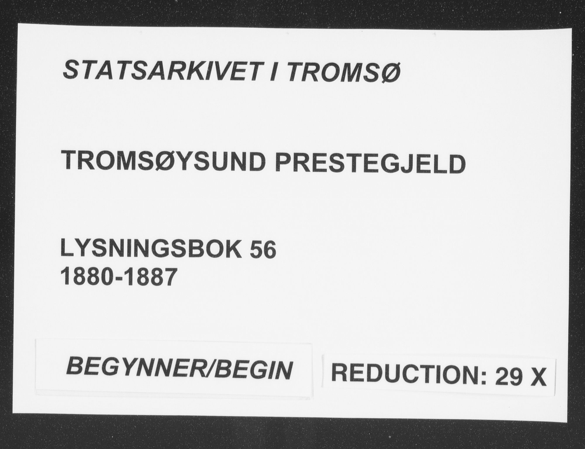 Tromsøysund sokneprestkontor, SATØ/S-1304/H/Hc/L0056: Lysningsprotokoll nr. 56, 1880-1887