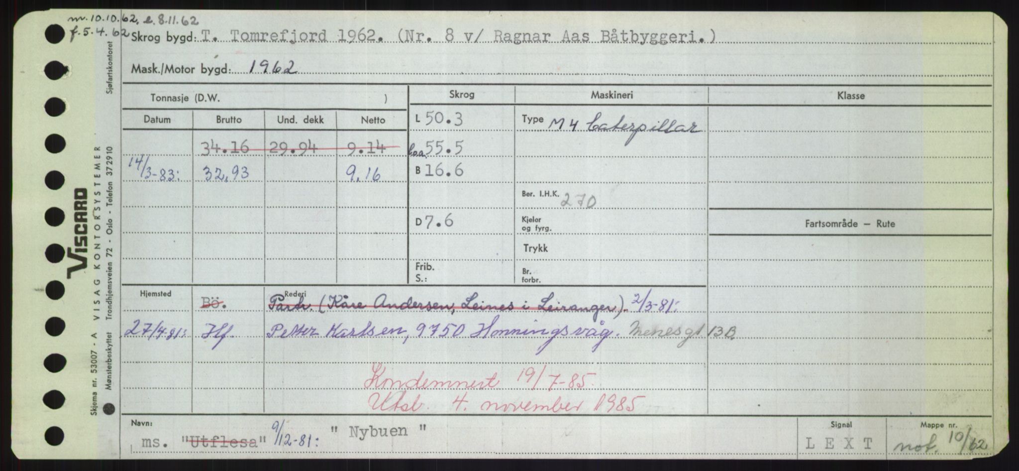 Sjøfartsdirektoratet med forløpere, Skipsmålingen, RA/S-1627/H/Hd/L0027: Fartøy, Norhop-Nør, s. 341