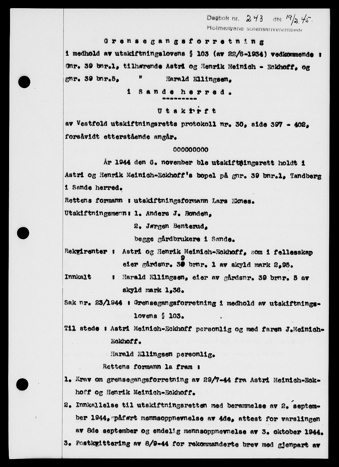 Holmestrand sorenskriveri, SAKO/A-67/G/Ga/Gaa/L0059: Pantebok nr. A-59, 1945-1946, Dagboknr: 243/1945