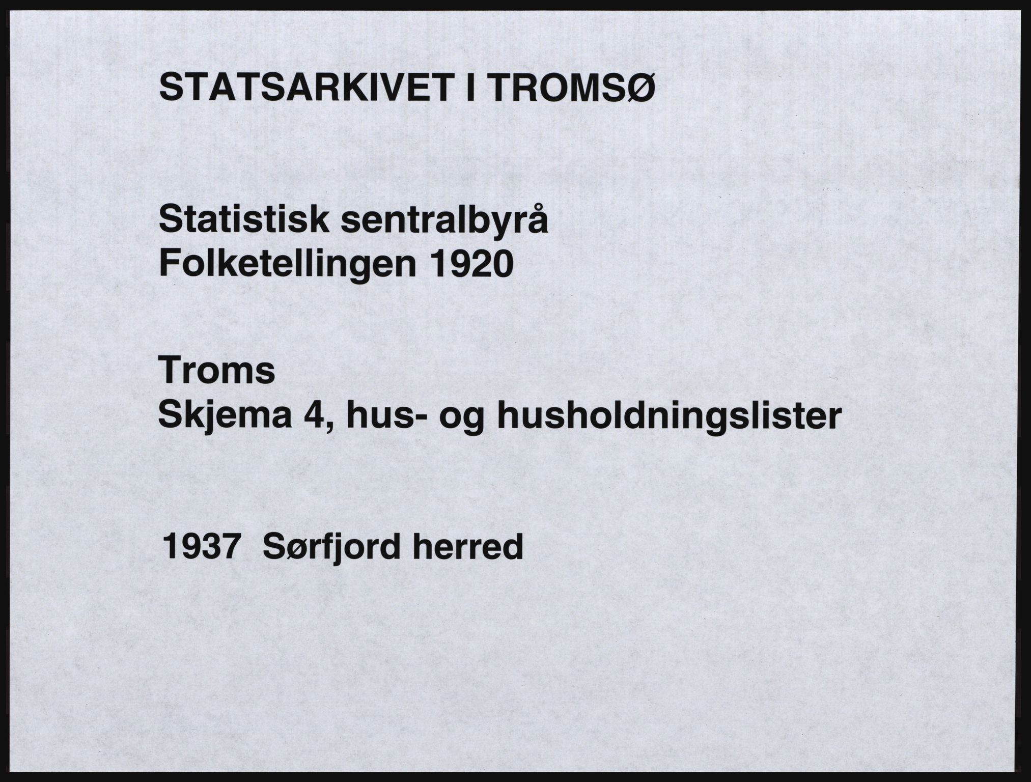 SATØ, Folketelling 1920 for 1937 Sørfjord herred, 1920, s. 1
