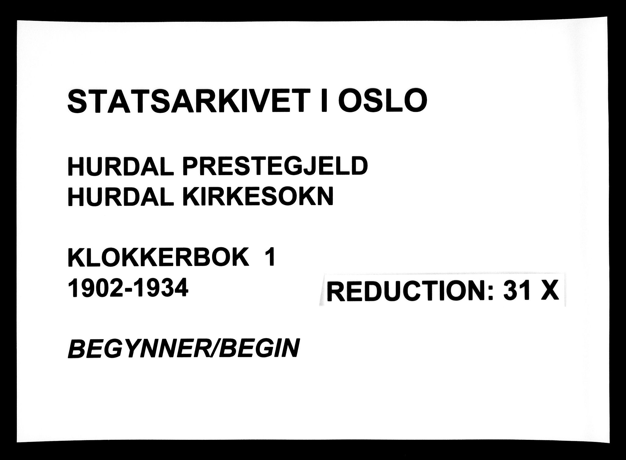 Hurdal prestekontor Kirkebøker, SAO/A-10889/G/Ga/L0001: Klokkerbok nr. I 1, 1902-1934