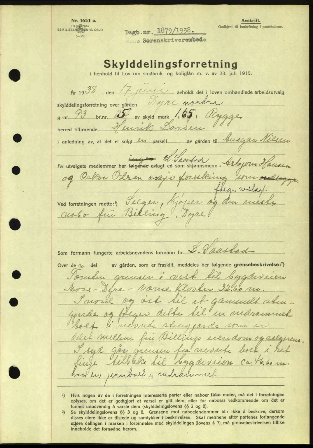 Moss sorenskriveri, SAO/A-10168: Pantebok nr. A4, 1938-1938, Dagboknr: 1879/1938