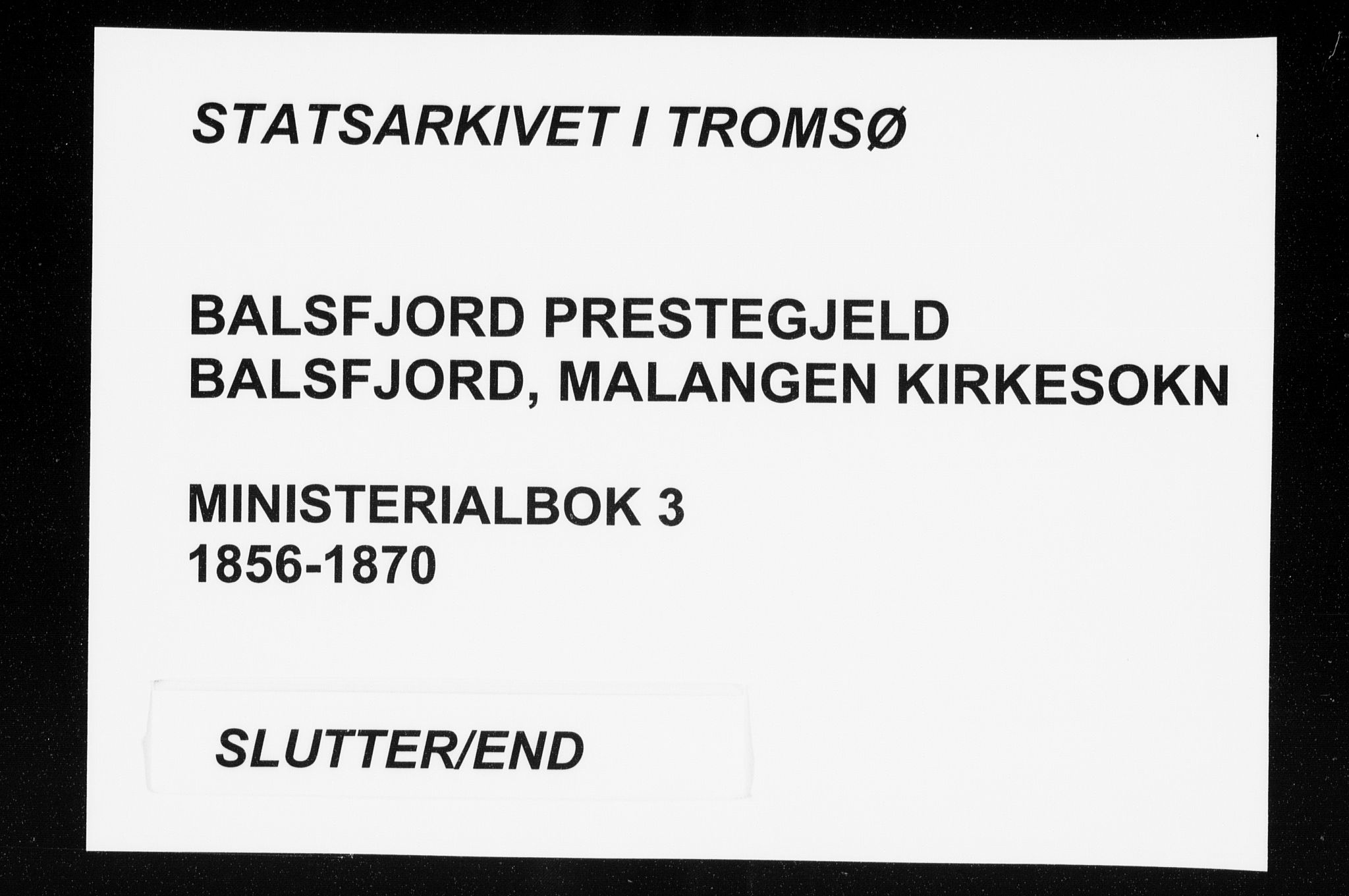 Balsfjord sokneprestembete, SATØ/S-1303/G/Ga/L0003kirke: Ministerialbok nr. 3, 1856-1870