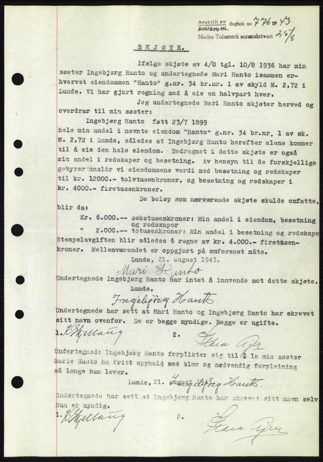 Nedre Telemark sorenskriveri, SAKO/A-135/G/Ga/Gaa/L0051: Pantebok nr. A-51, 1943-1944, Dagboknr: 776/1943