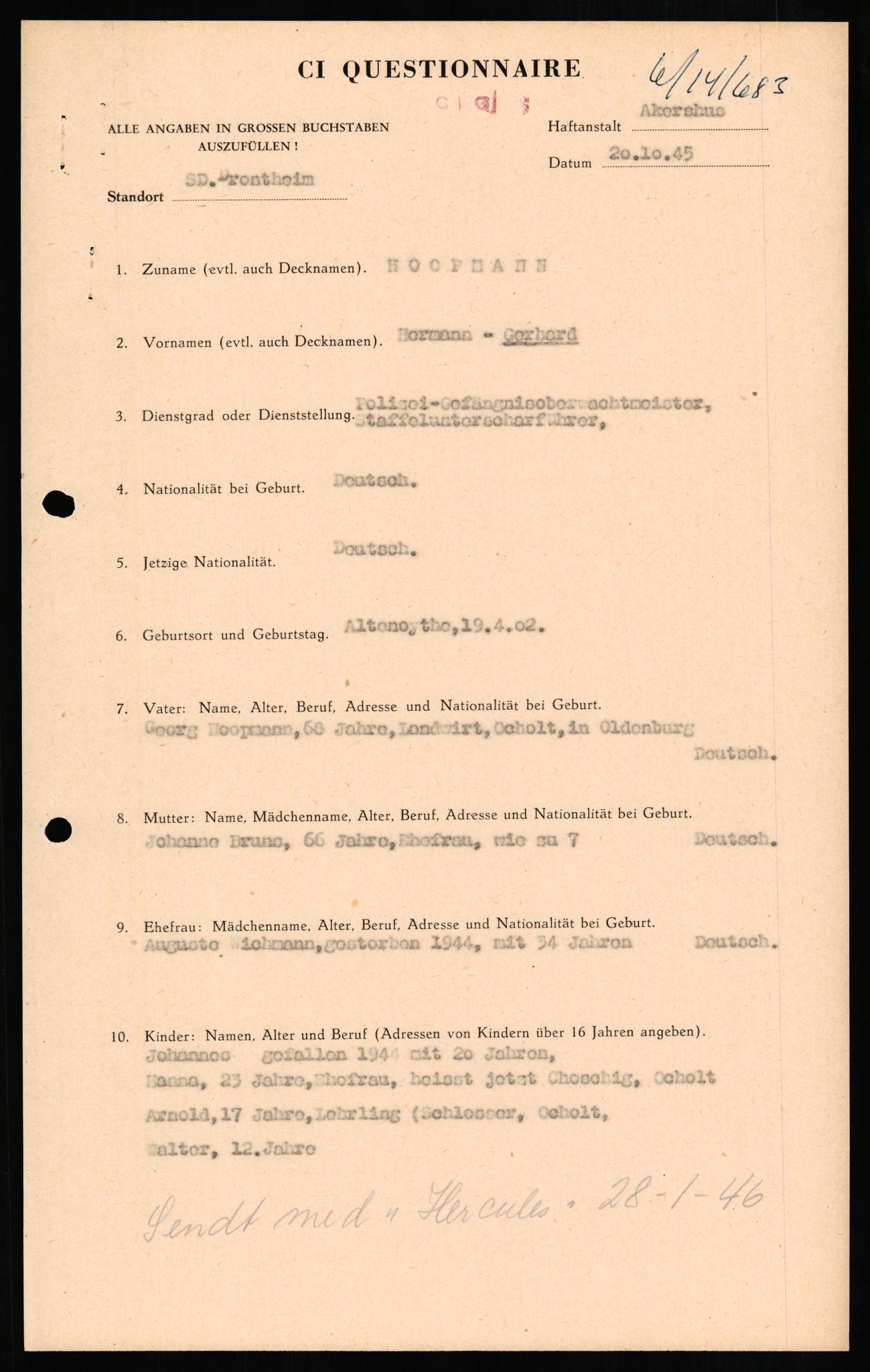 Forsvaret, Forsvarets overkommando II, AV/RA-RAFA-3915/D/Db/L0013: CI Questionaires. Tyske okkupasjonsstyrker i Norge. Tyskere., 1945-1946, s. 462