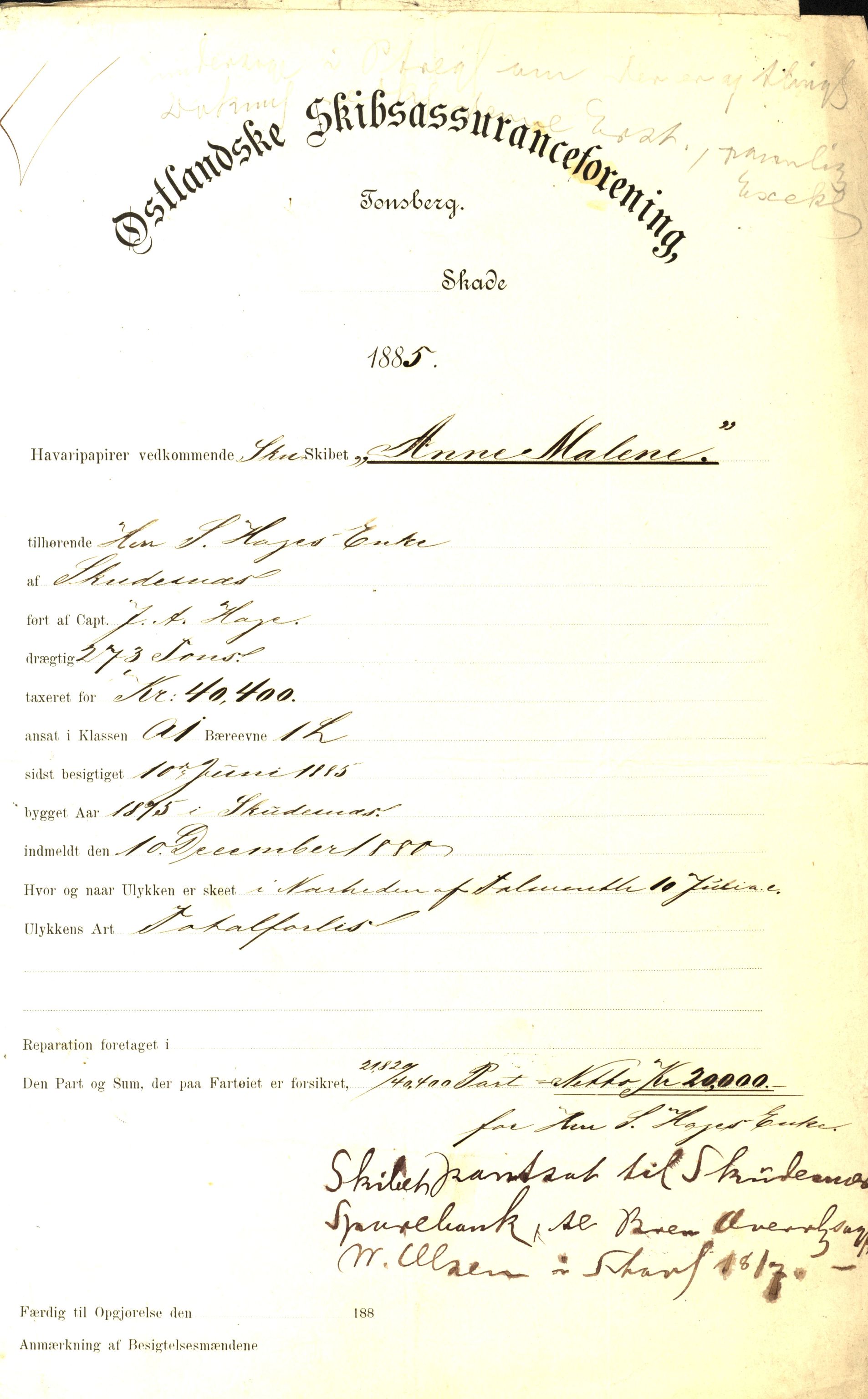 Pa 63 - Østlandske skibsassuranceforening, VEMU/A-1079/G/Ga/L0018/0002: Havaridokumenter / Anne Malene, Væni, Øgir, Fredrikke, Fredrik Stang, 1885, s. 1