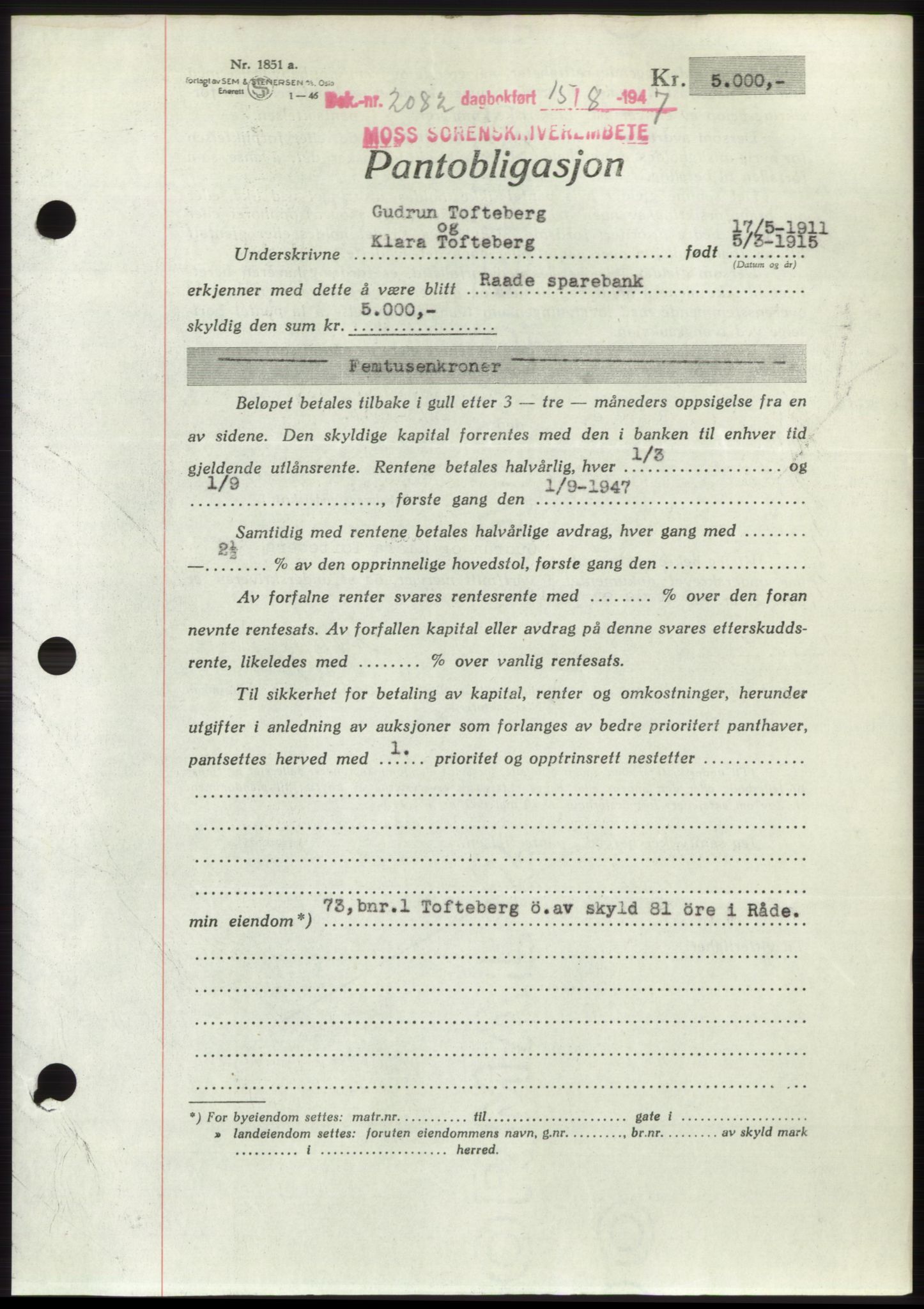 Moss sorenskriveri, SAO/A-10168: Pantebok nr. B17, 1947-1947, Dagboknr: 2082/1947