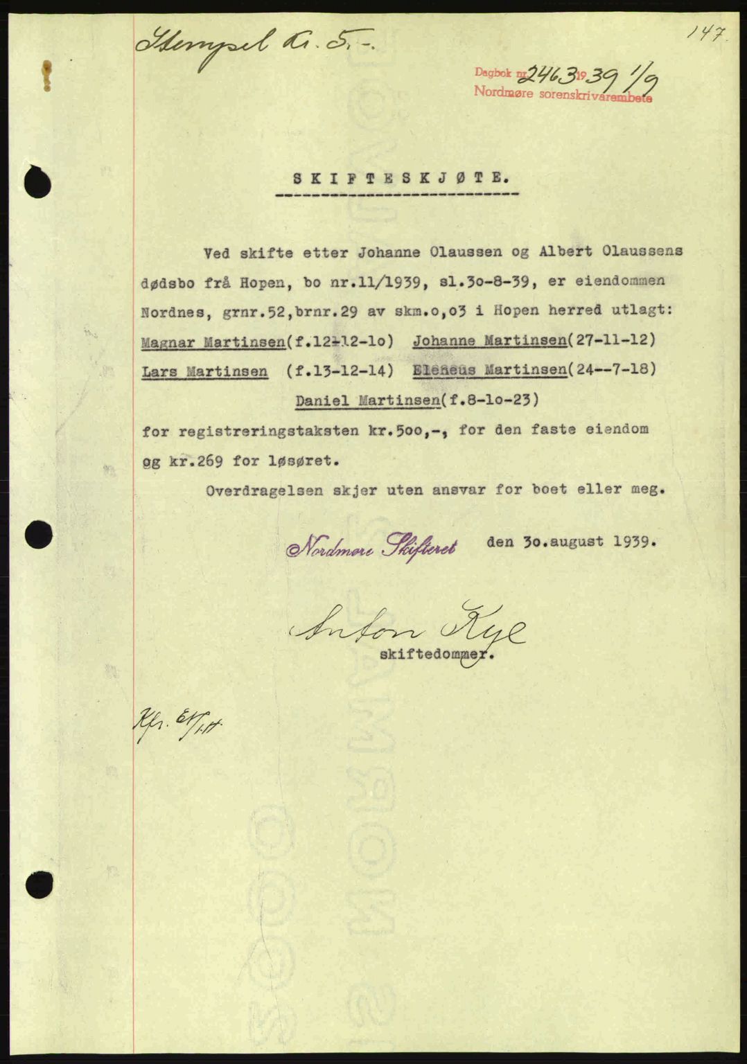 Nordmøre sorenskriveri, SAT/A-4132/1/2/2Ca: Pantebok nr. A87, 1939-1940, Dagboknr: 2463/1939