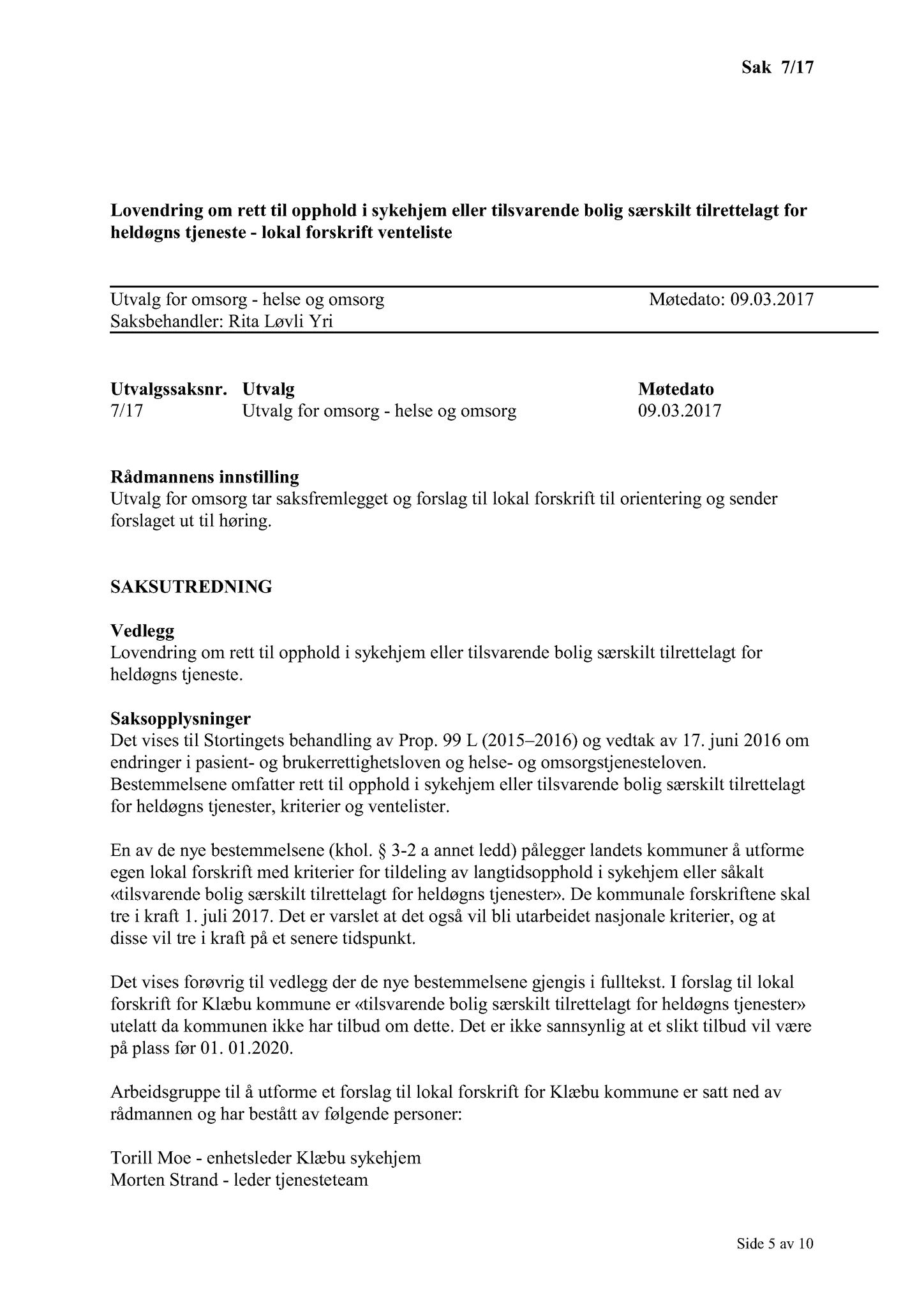 Klæbu Kommune, TRKO/KK/05-UOm/L008: Utvalg for omsorg - Møtedokumenter, 2017, s. 88