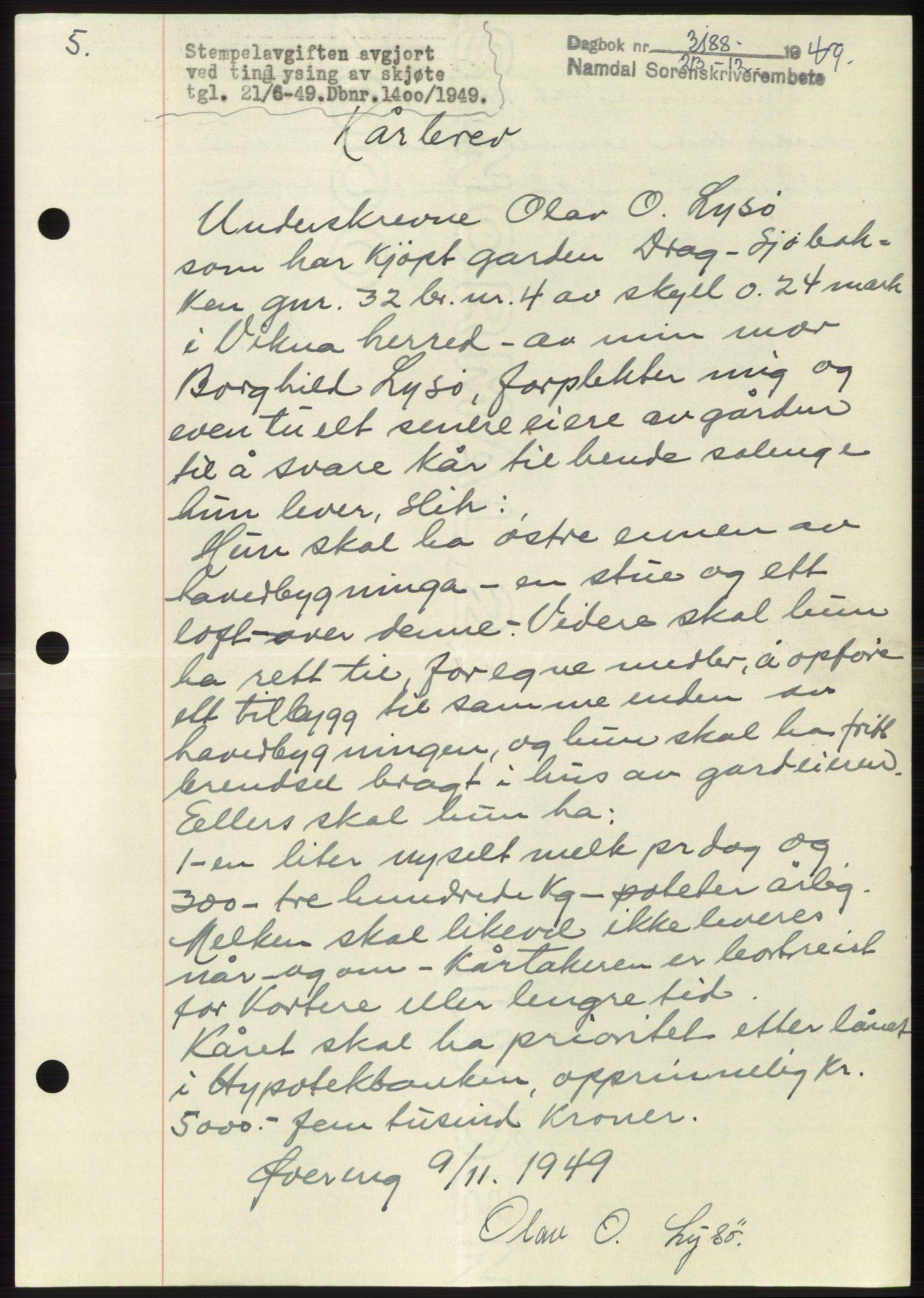 Namdal sorenskriveri, SAT/A-4133/1/2/2C: Pantebok nr. -, 1949-1949, Dagboknr: 3188/1949