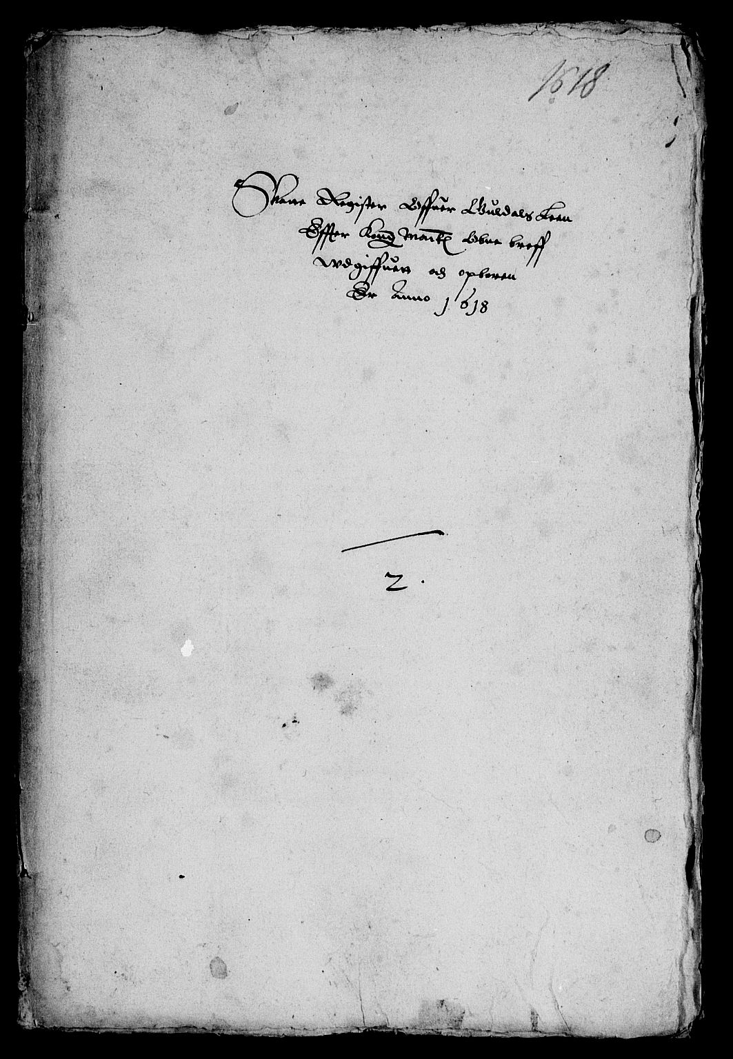 Rentekammeret inntil 1814, Reviderte regnskaper, Lensregnskaper, AV/RA-EA-5023/R/Rb/Rbw/L0017: Trondheim len, 1618-1619