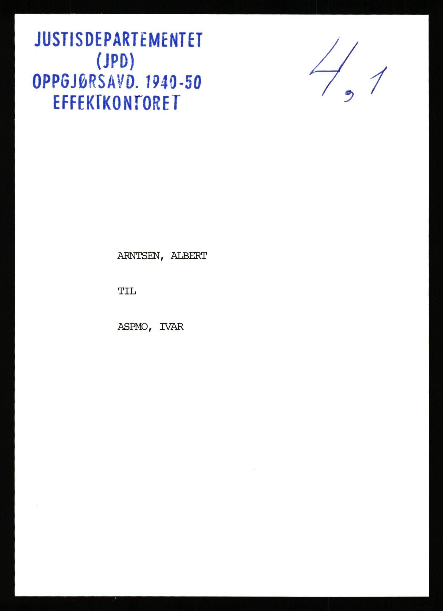 Justisdepartementet, Oppgjørsavdelingen, RA/S-1056/G/Gb/L0004: Oppgaver over ettersøkte sivile effekter. Arntsen, Albert - Axelsen (se Akselsen), 1940-1942, s. 1