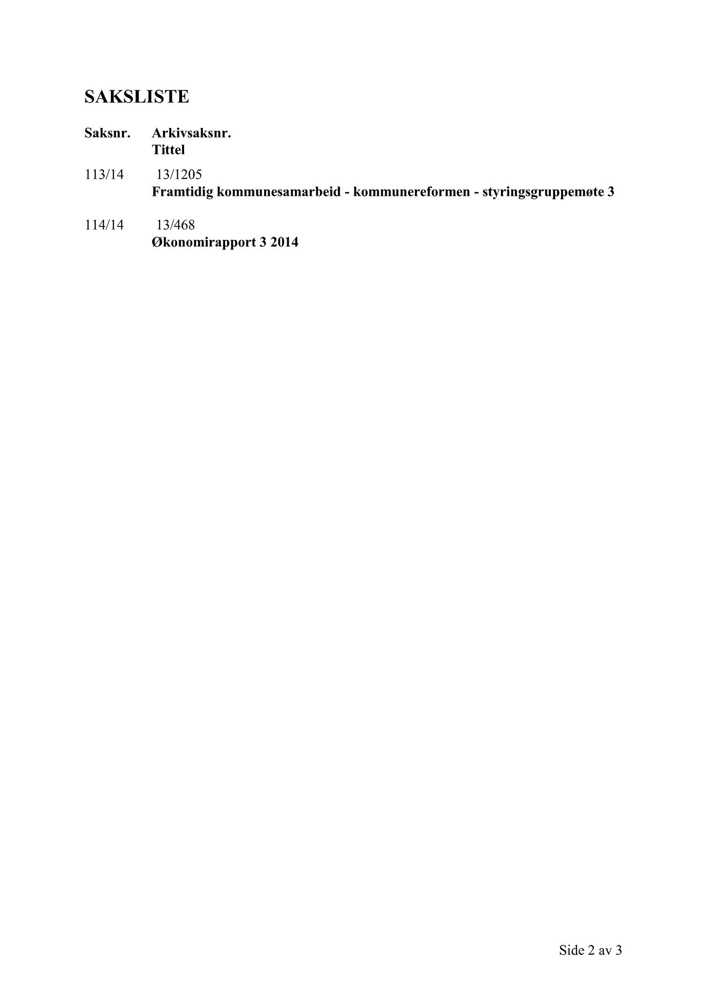 Klæbu Kommune, TRKO/KK/02-FS/L007: Formannsskapet - Møtedokumenter, 2014, s. 3618