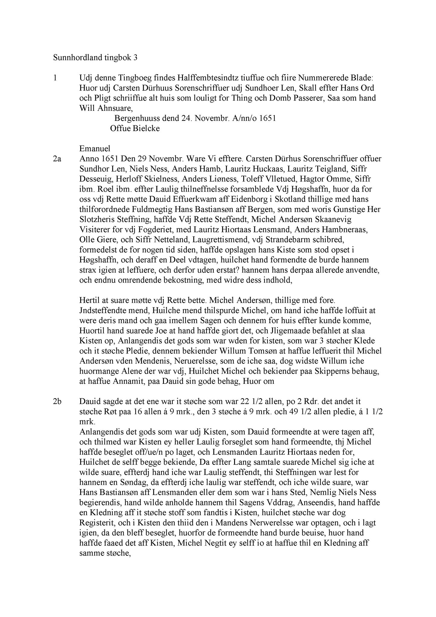 Samling av fulltekstavskrifter, SAB/FULLTEKST/A/12/0003: Sunnhordland sorenskriveri, tingbok nr. A 3, 1651-1653
