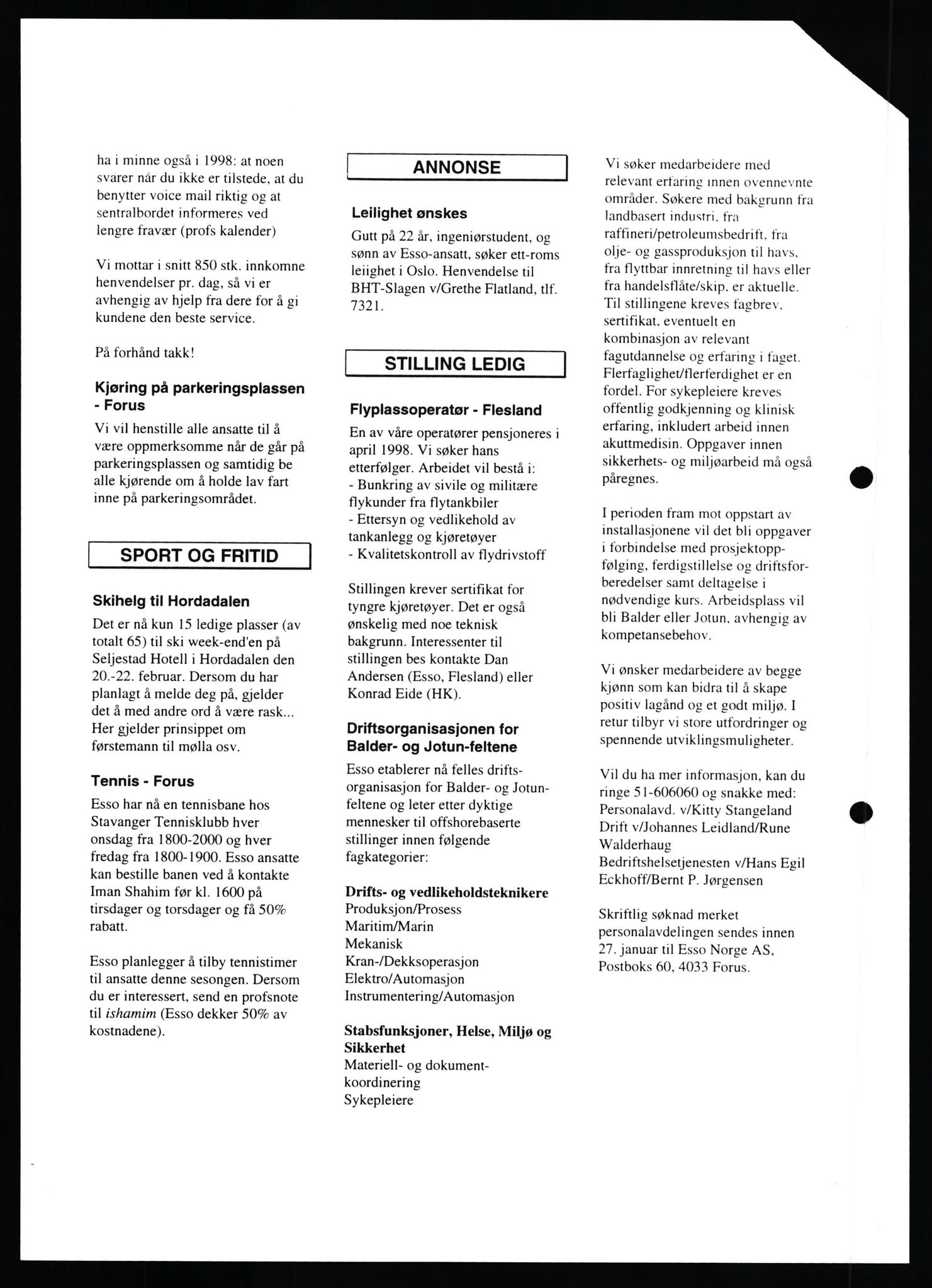 Pa 0982 - Esso Norge A/S, AV/SAST-A-100448/X/Xd/L0005: Ukenytt, 1994-2001