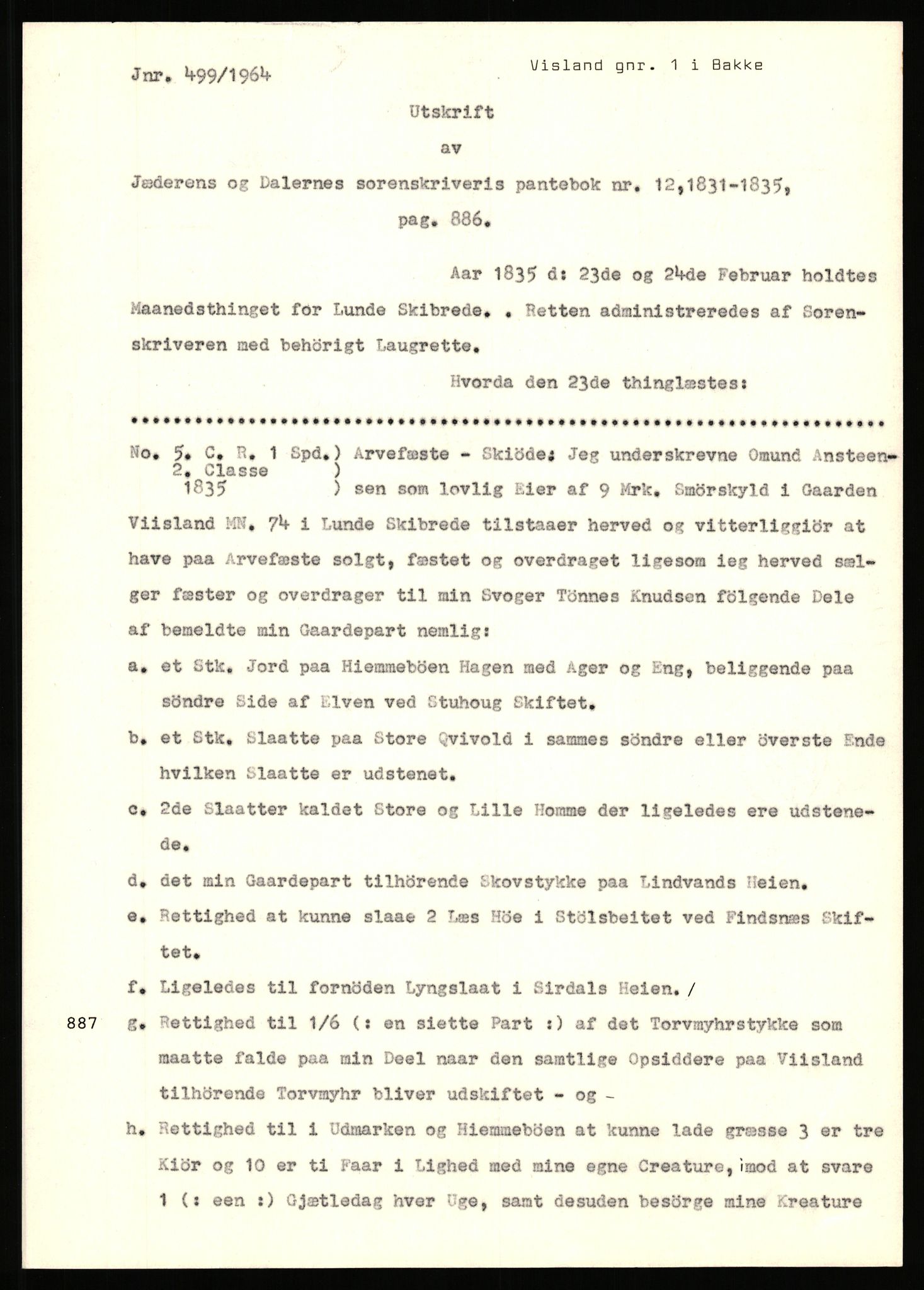Statsarkivet i Stavanger, AV/SAST-A-101971/03/Y/Yj/L0104: Avskrifter sortert etter gårdsnavn: Kvæven - Åmli (Vest-Agder) og Jonsgård (Troms), 1750-1930, s. 480