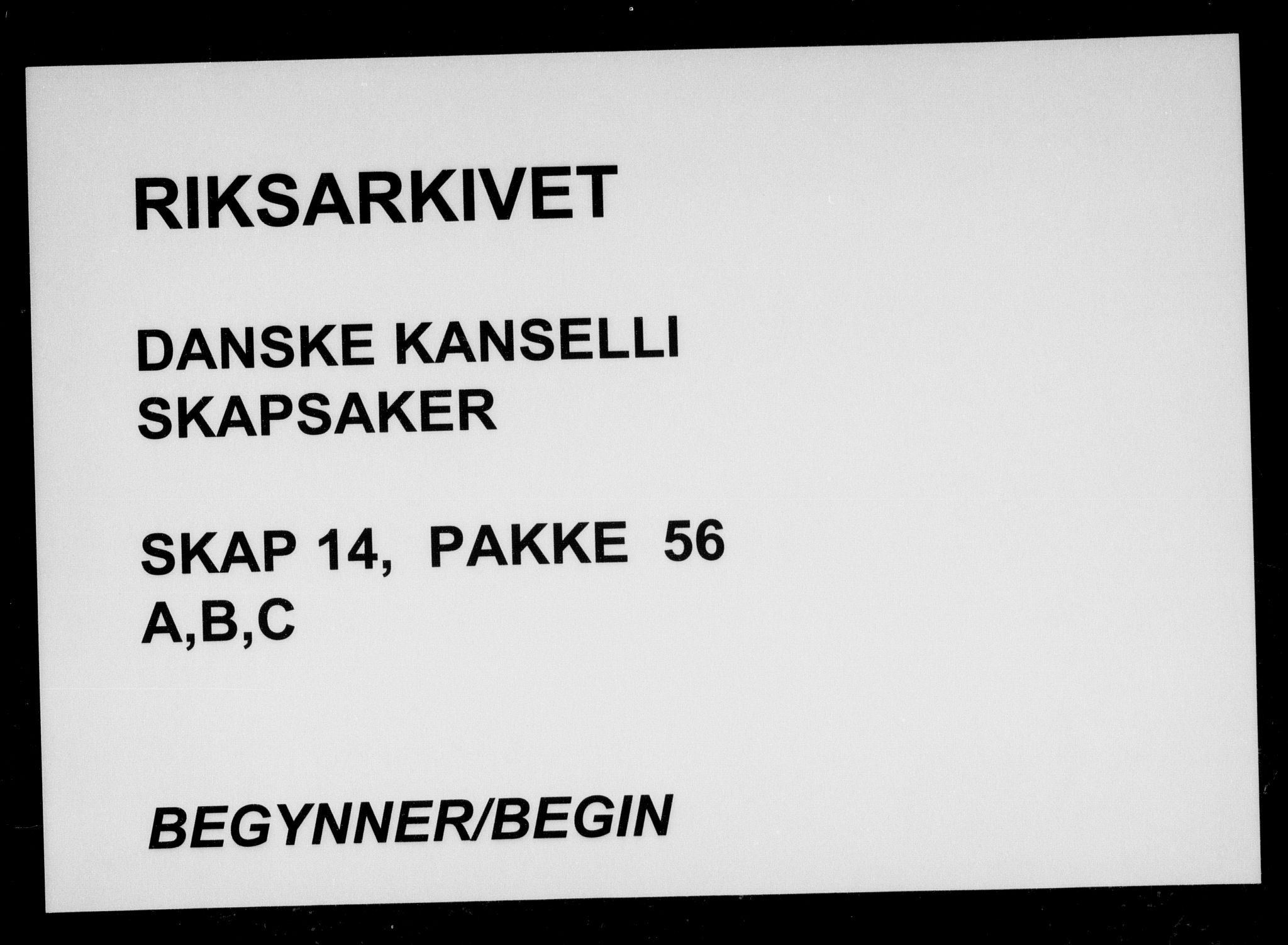 Danske Kanselli, Skapsaker, RA/EA-4061/F/L0057: Skap 14, pakke 56-103, 1601-1720, s. 1
