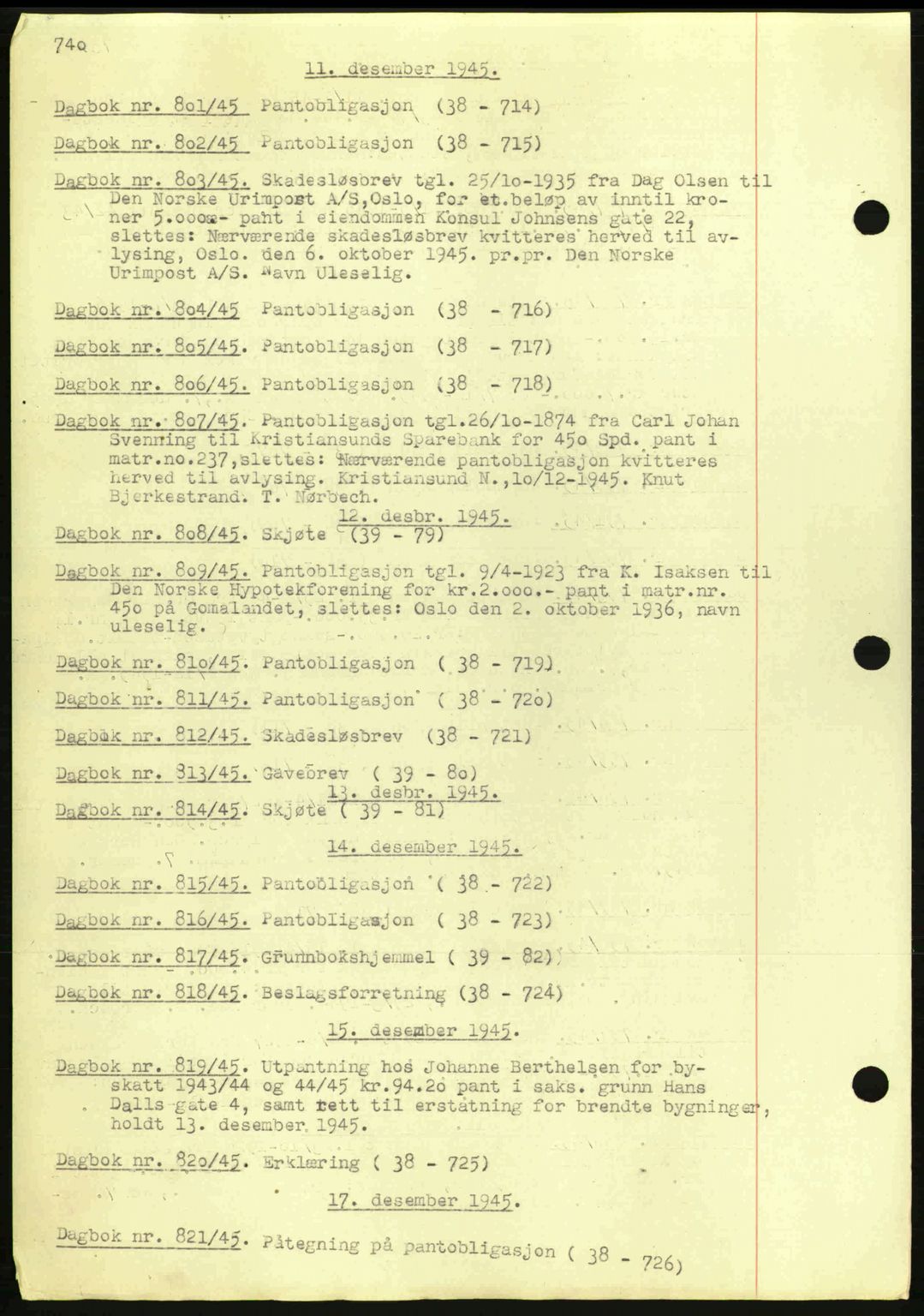 Kristiansund byfogd, SAT/A-4587/A/27: Pantebok nr. 32a, 1938-1946, Dagboknr: 803/1945