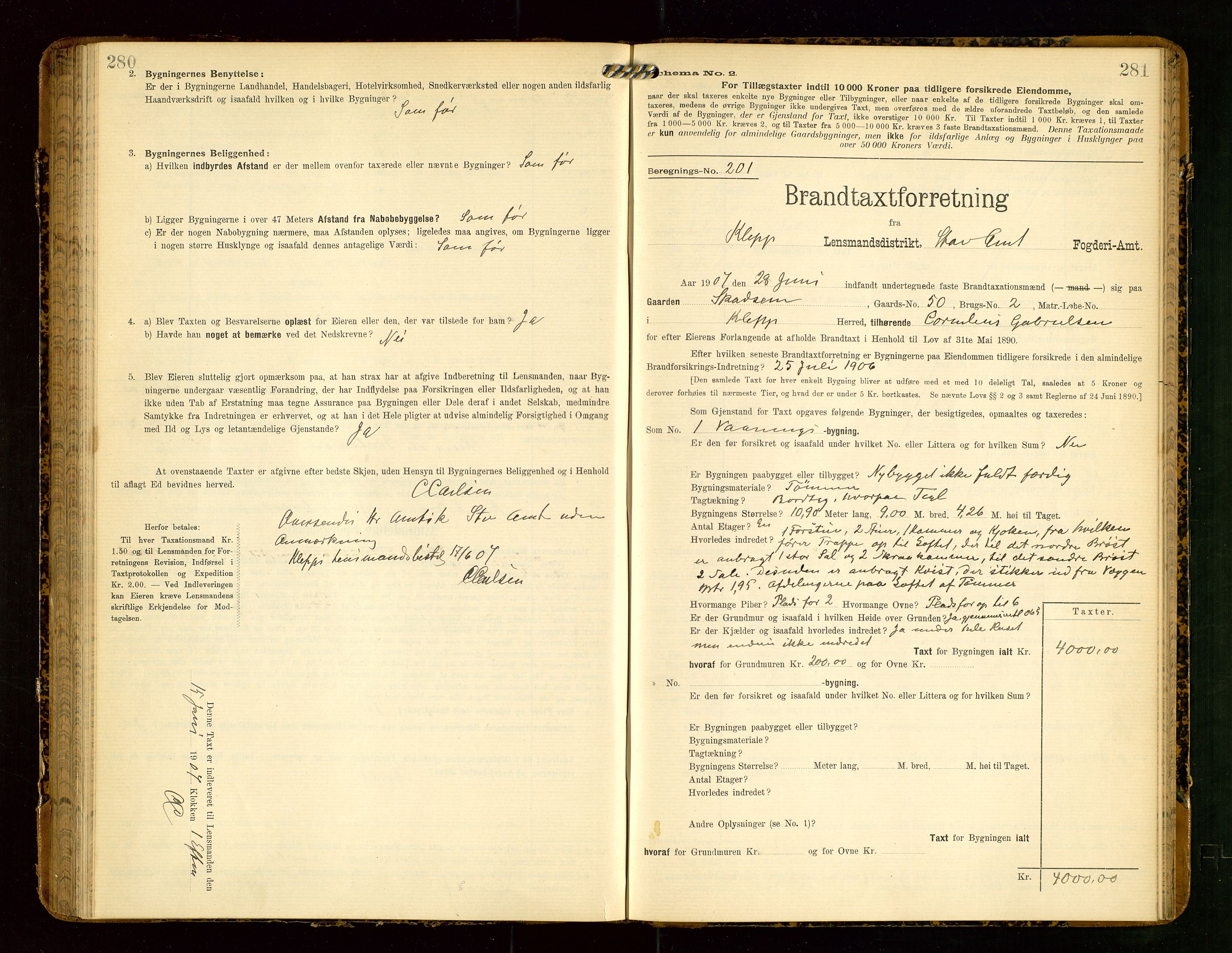 Klepp lensmannskontor, AV/SAST-A-100163/Goc/L0004: "Brandtaxationsprotokol" m/register, 1906-1908, s. 280-281