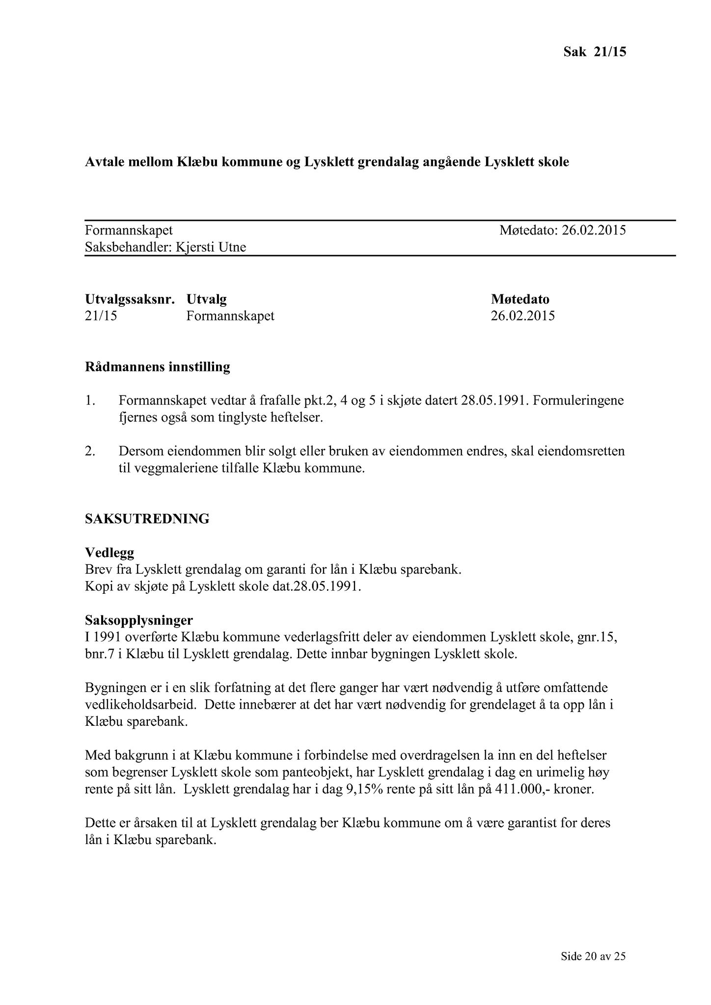 Klæbu Kommune, TRKO/KK/02-FS/L008: Formannsskapet - Møtedokumenter, 2015, s. 447