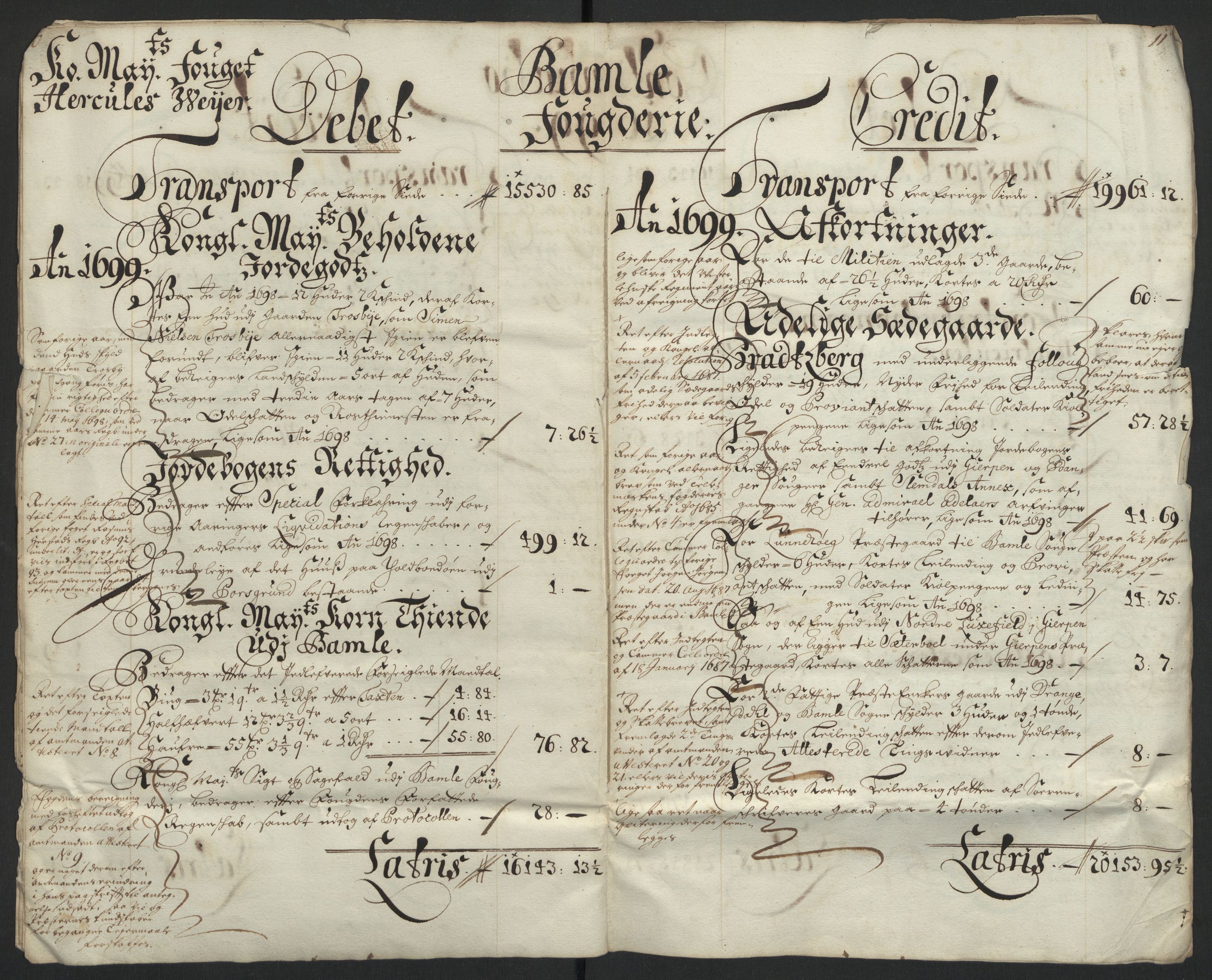 Rentekammeret inntil 1814, Reviderte regnskaper, Fogderegnskap, AV/RA-EA-4092/R36/L2100: Fogderegnskap Øvre og Nedre Telemark og Bamble, 1699, s. 8