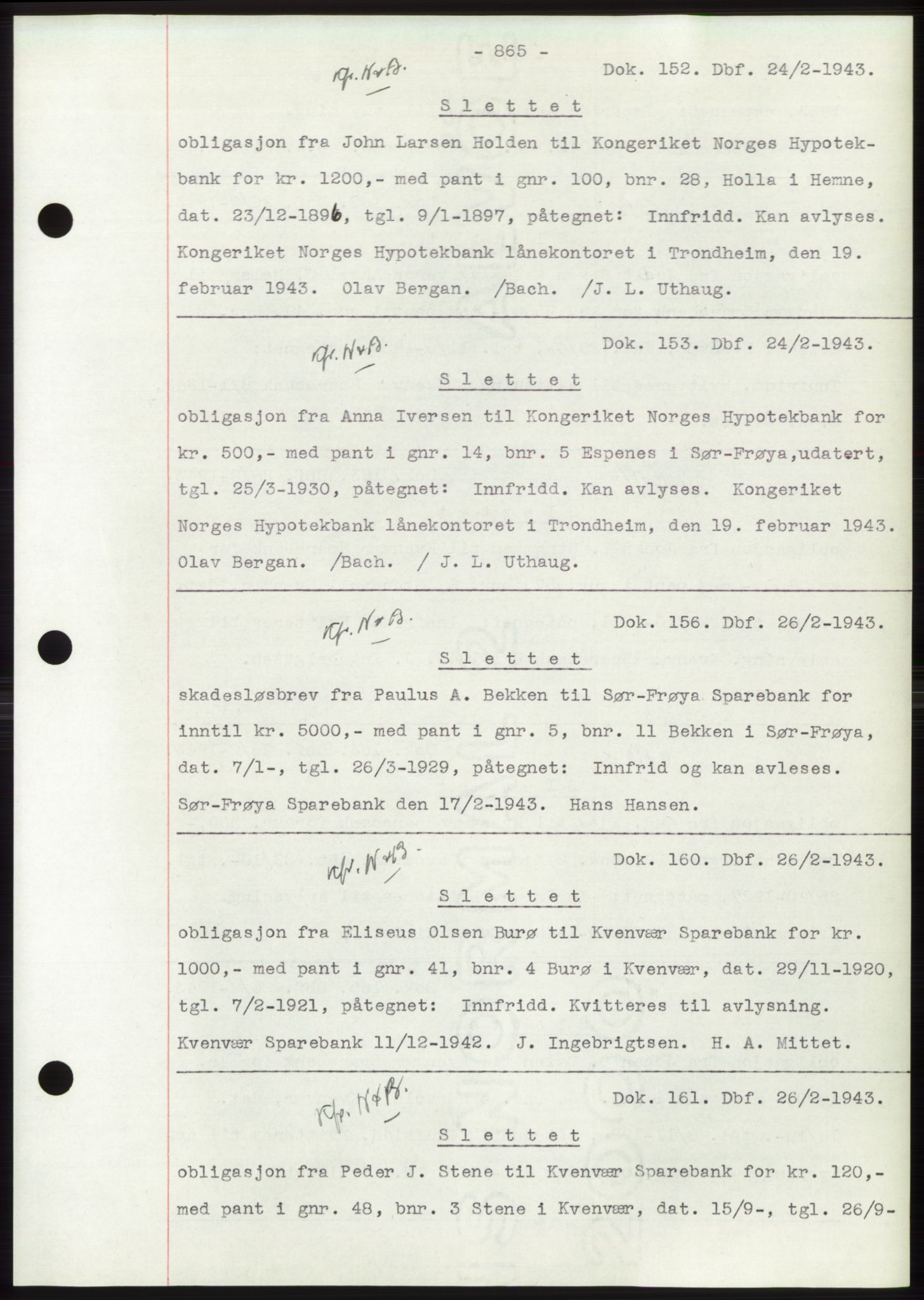 Hitra sorenskriveri, AV/SAT-A-0018/2/2C/2Ca: Pantebok nr. C1, 1936-1945, Dagboknr: 152/1943