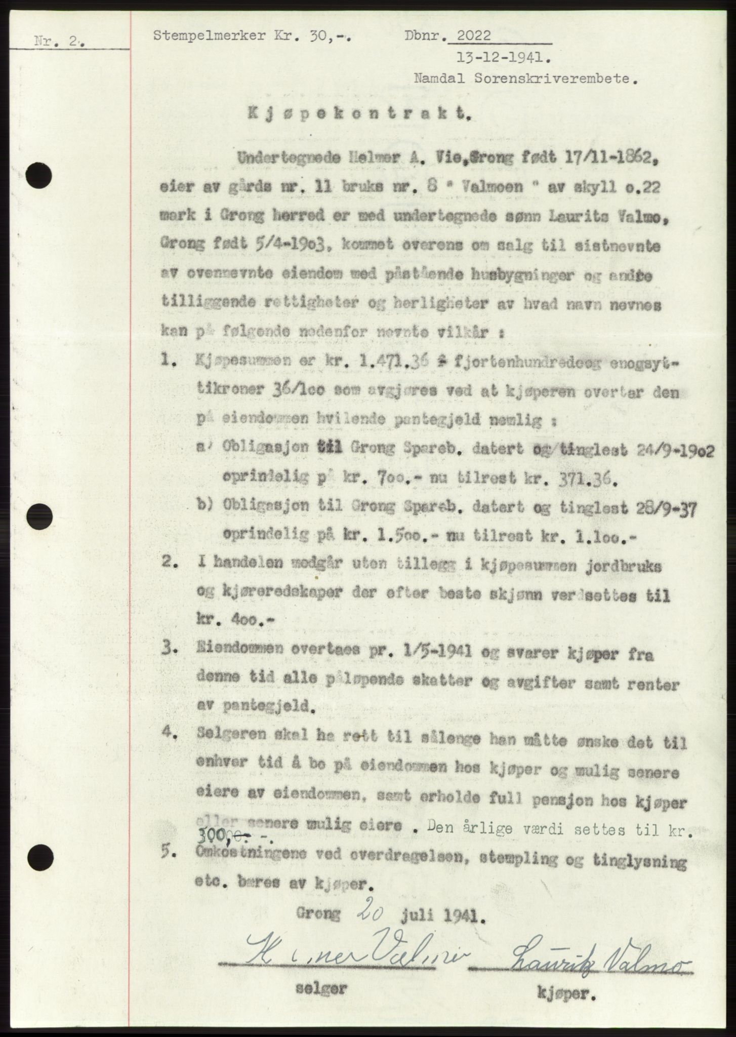 Namdal sorenskriveri, SAT/A-4133/1/2/2C: Pantebok nr. -, 1941-1942, Dagboknr: 2022/1941