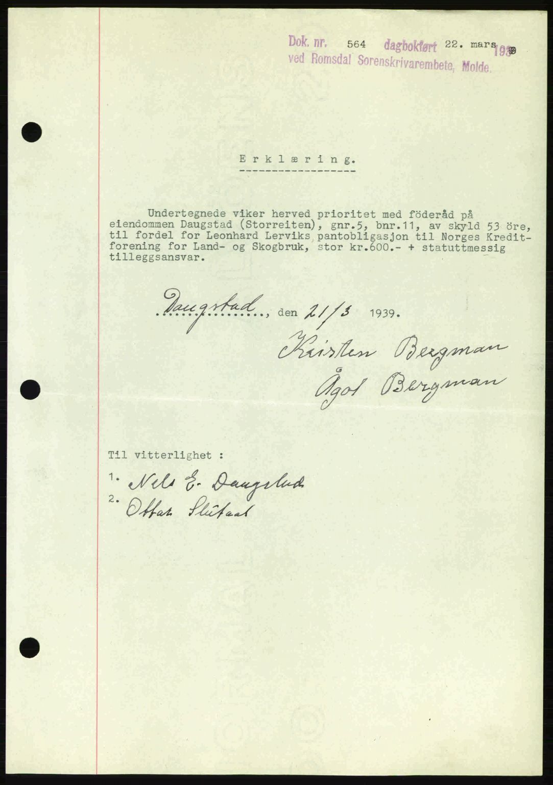 Romsdal sorenskriveri, SAT/A-4149/1/2/2C: Pantebok nr. B1, 1936-1939, Dagboknr: 564/1939
