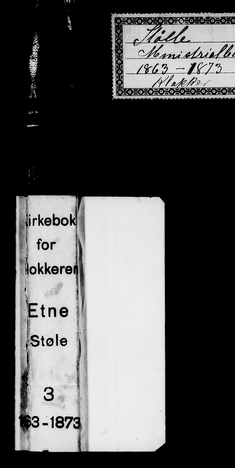 Etne sokneprestembete, SAB/A-75001/H/Hab: Klokkerbok nr. A 3, 1863-1873