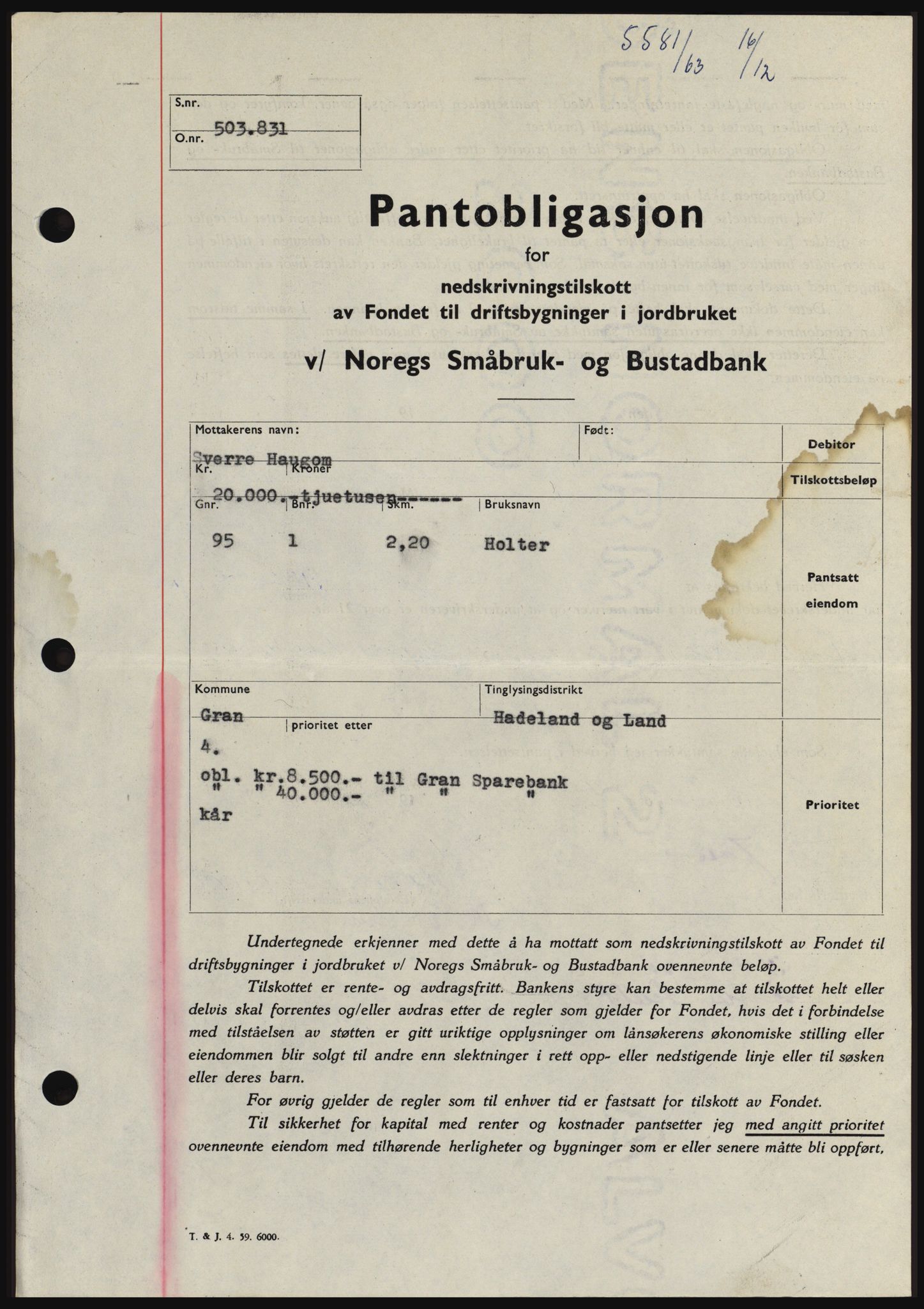 Hadeland og Land tingrett, SAH/TING-010/H/Hb/Hbc/L0053: Pantebok nr. B53, 1963-1964, Dagboknr: 5581/1963