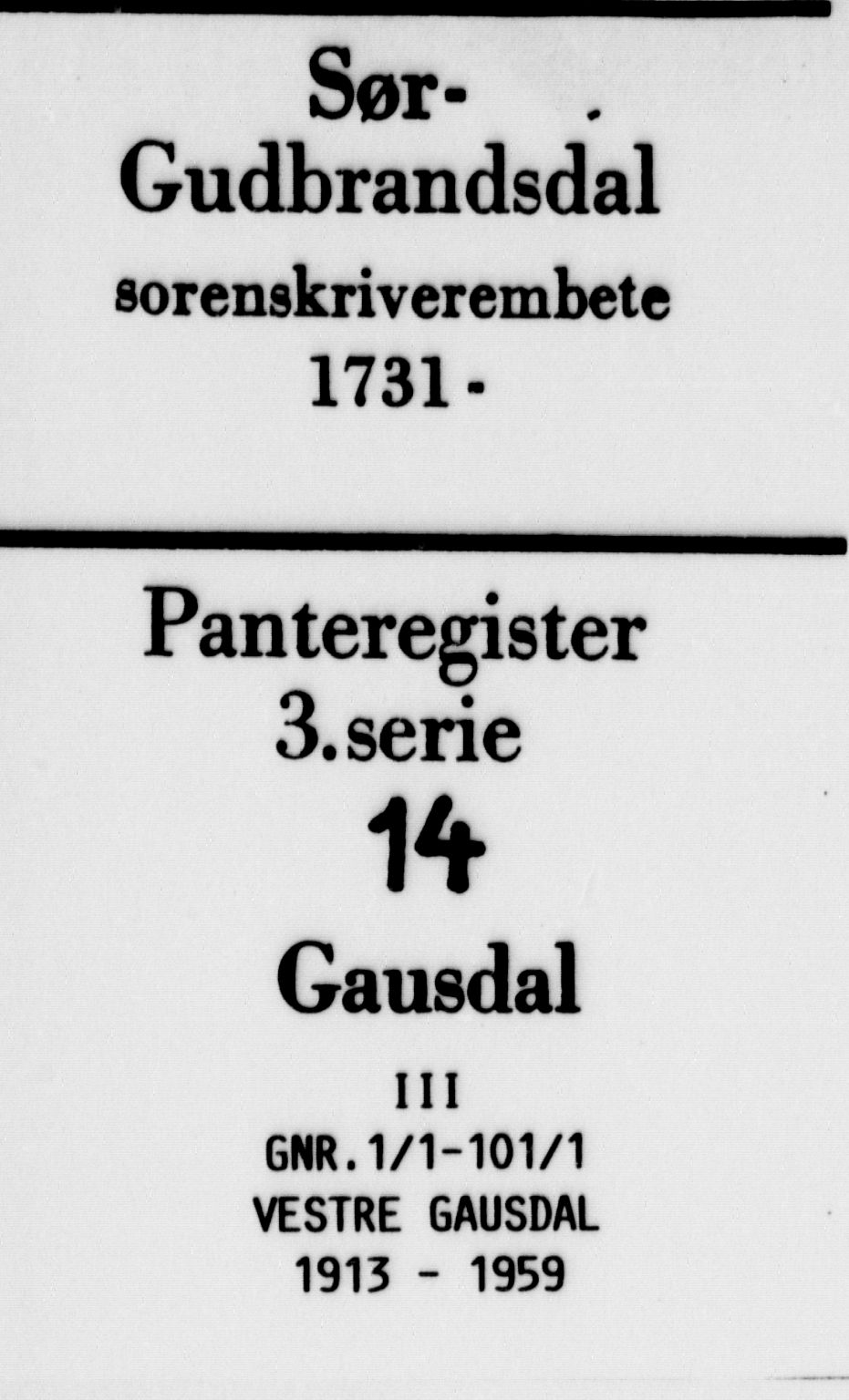 Sør-Gudbrandsdal tingrett, SAH/TING-004/H/Ha/Hag/L0014: Panteregister nr. 3.14, 1913-1959