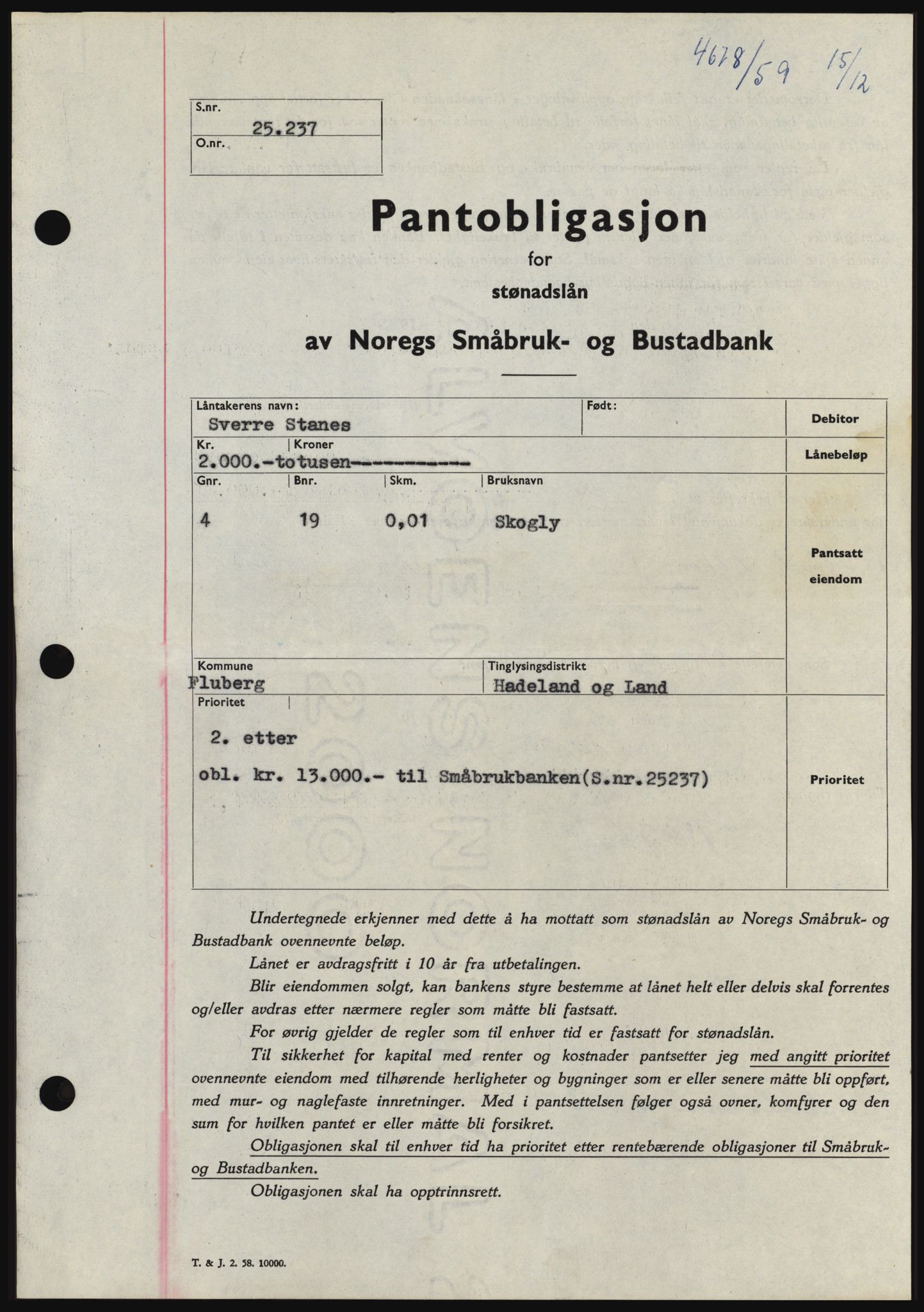 Hadeland og Land tingrett, SAH/TING-010/H/Hb/Hbc/L0042: Pantebok nr. B42, 1959-1960, Dagboknr: 4678/1959
