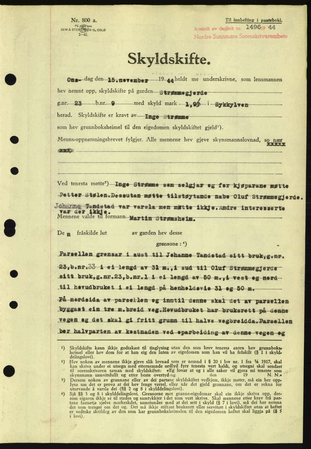 Nordre Sunnmøre sorenskriveri, SAT/A-0006/1/2/2C/2Ca: Pantebok nr. A19, 1944-1945, Dagboknr: 1496/1944