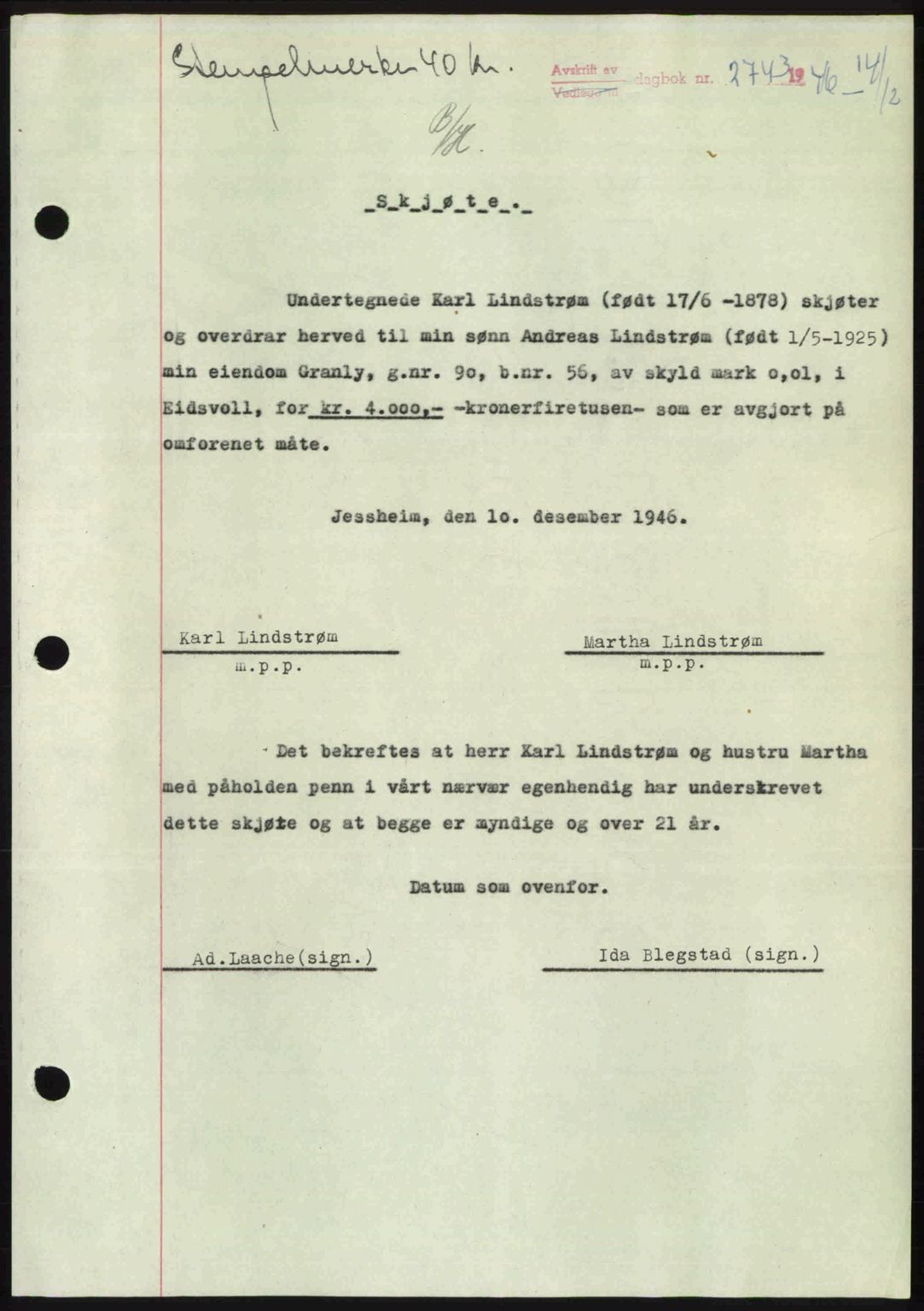 Eidsvoll tingrett, SAO/A-10371/G/Gb/Gbb/L0015: Pantebok nr. A43, 1946-1947, Dagboknr: 2743/1946