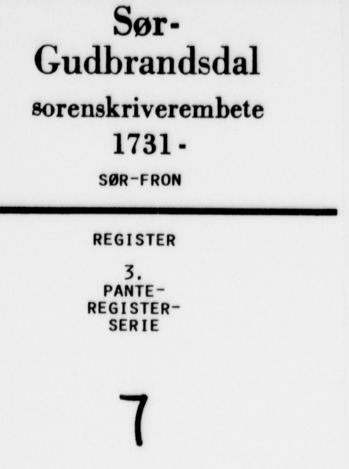 Sør-Gudbrandsdal tingrett, SAH/TING-004/H/Ha/Hal/L0007: Panteregister nr. 7