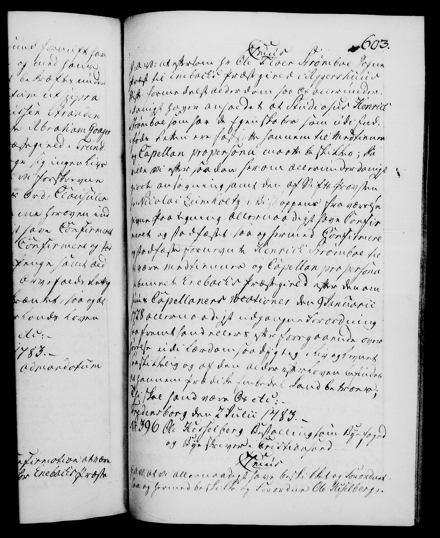 Danske Kanselli 1572-1799, RA/EA-3023/F/Fc/Fca/Fcaa/L0049: Norske registre, 1782-1783, s. 603a