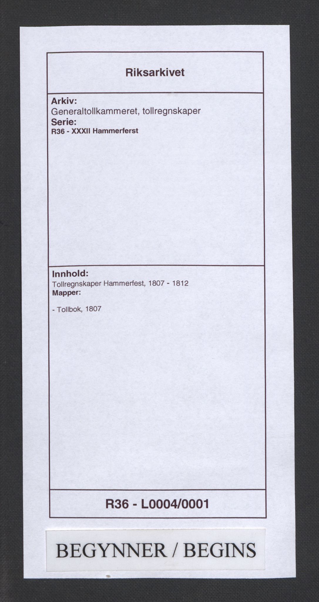 Generaltollkammeret, tollregnskaper, RA/EA-5490/R36/L0004/0001: Tollregnskaper Hammerfest / Tollbok, 1807
