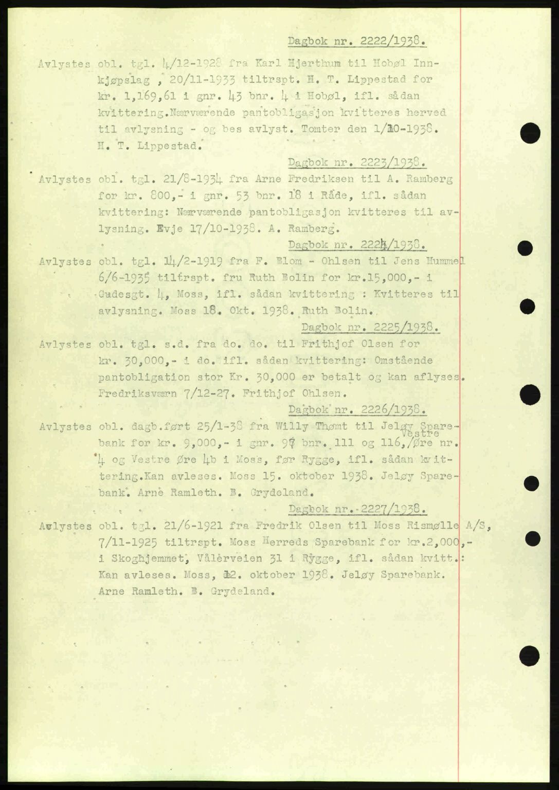 Moss sorenskriveri, SAO/A-10168: Pantebok nr. B6, 1938-1938, Dagboknr: 2222/1938