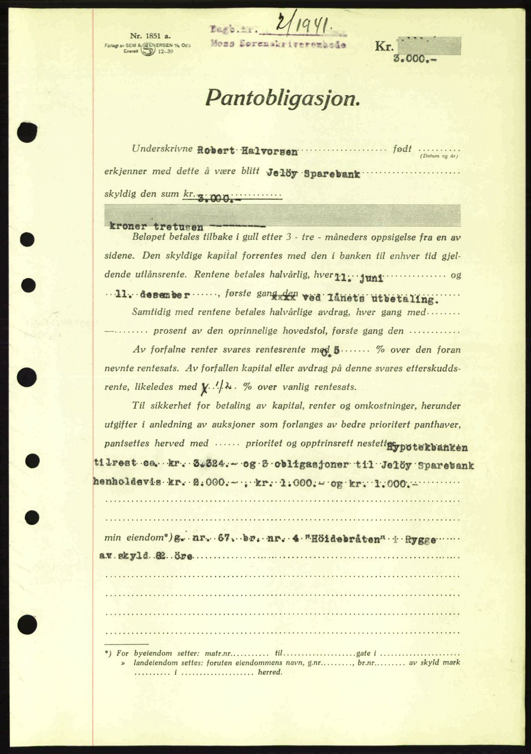 Moss sorenskriveri, SAO/A-10168: Pantebok nr. B10, 1940-1941, Dagboknr: 2/1941