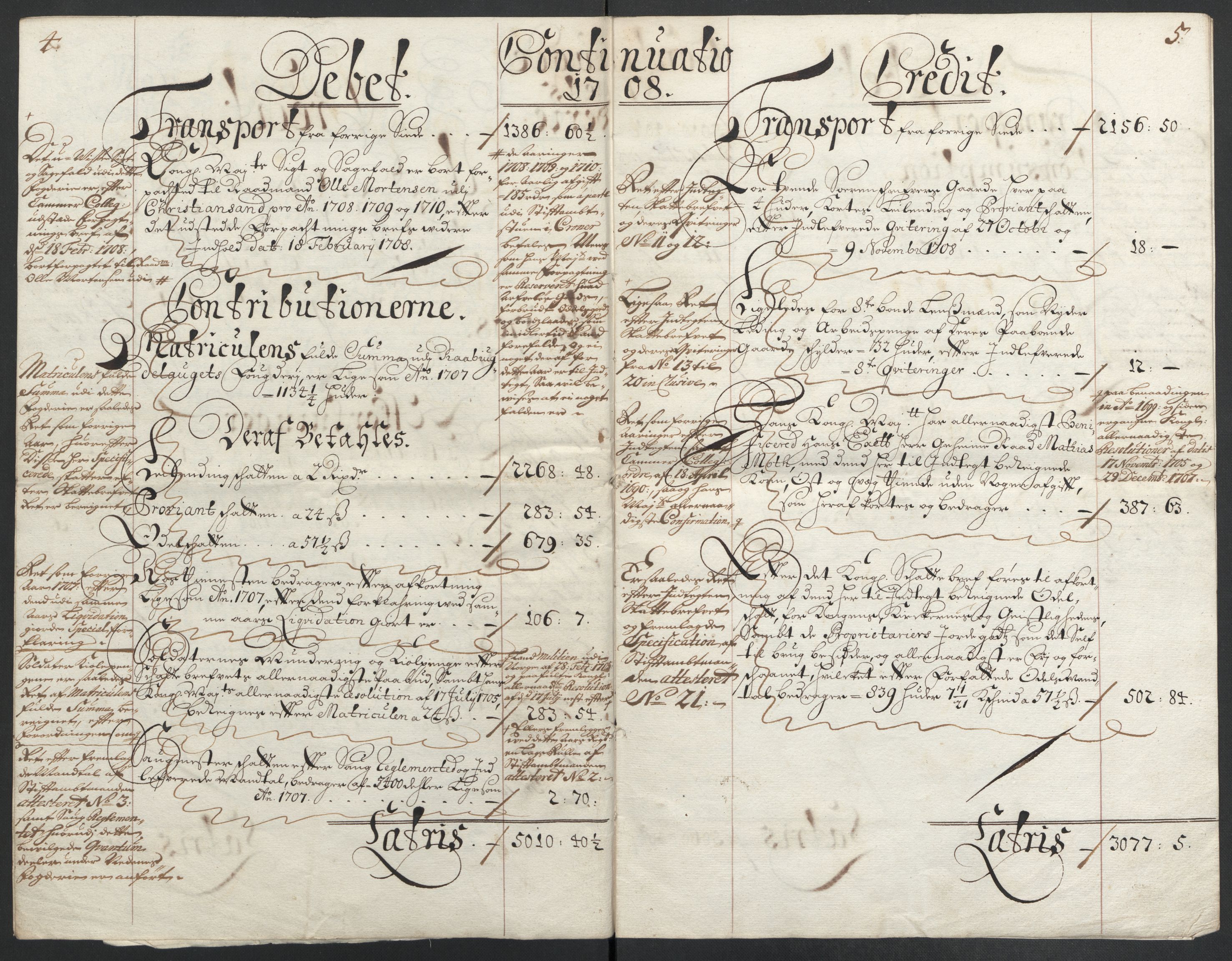 Rentekammeret inntil 1814, Reviderte regnskaper, Fogderegnskap, AV/RA-EA-4092/R40/L2448: Fogderegnskap Råbyggelag, 1706-1708, s. 297