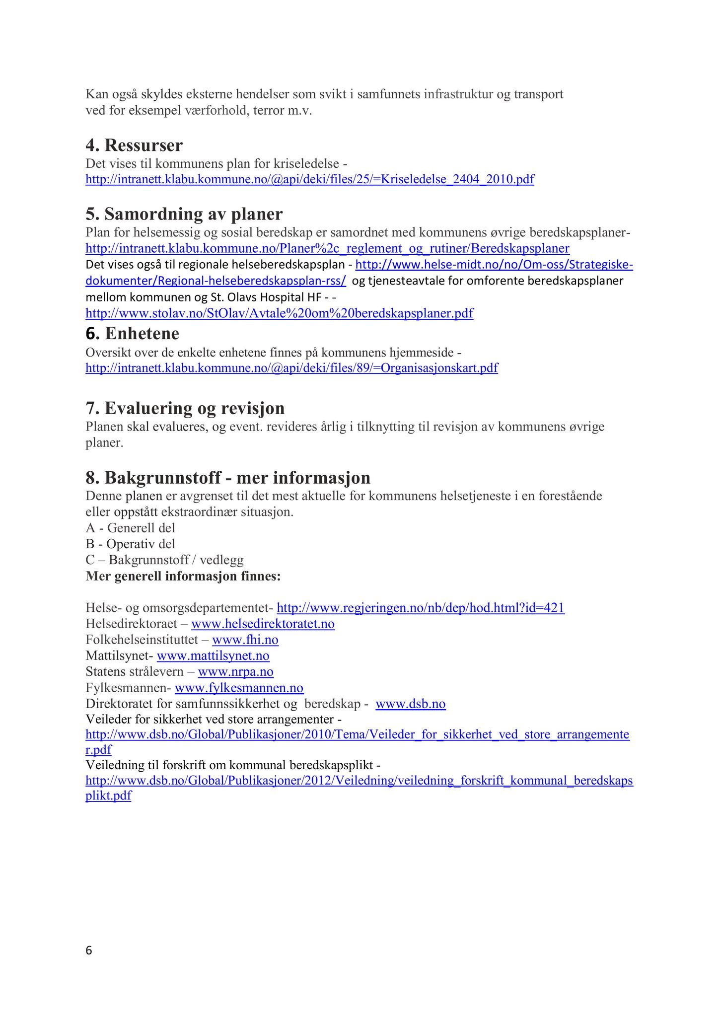 Klæbu Kommune, TRKO/KK/05-UOm/L003: Utvalg for omsorg - Møtedokumenter, 2012, s. 260